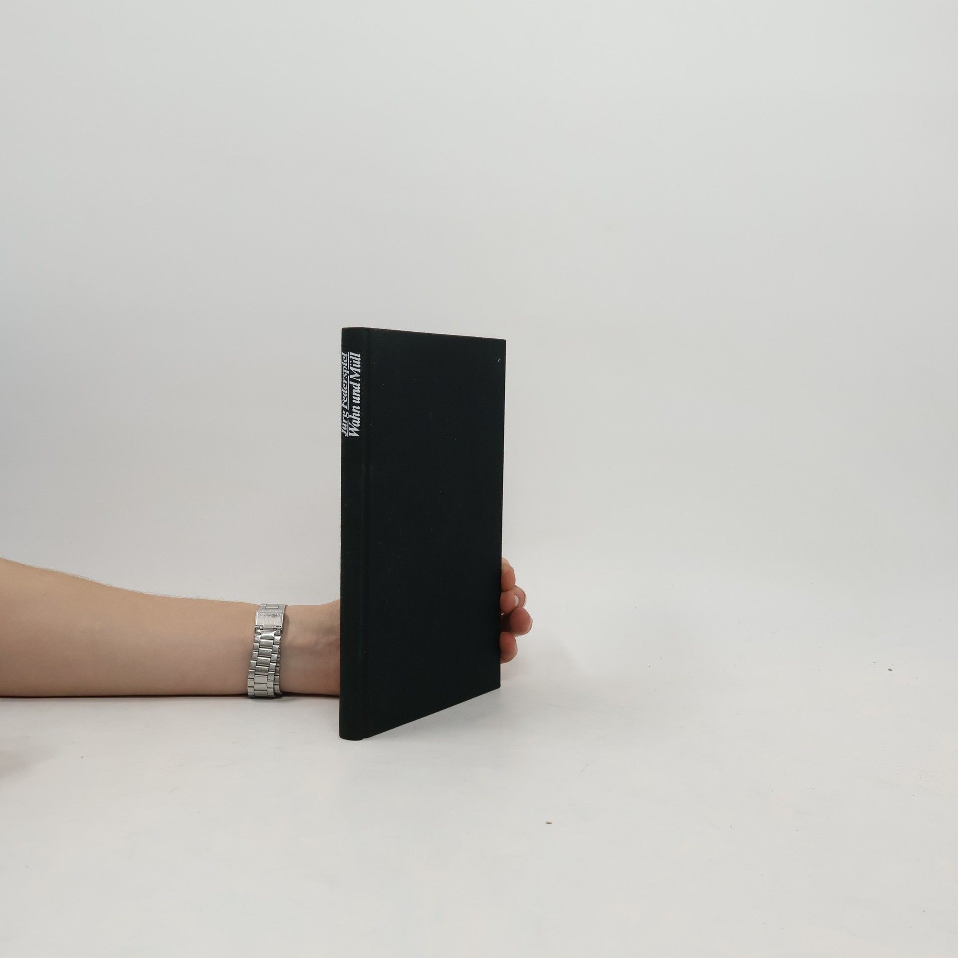 Jürg Federspiel Wahn und Müll