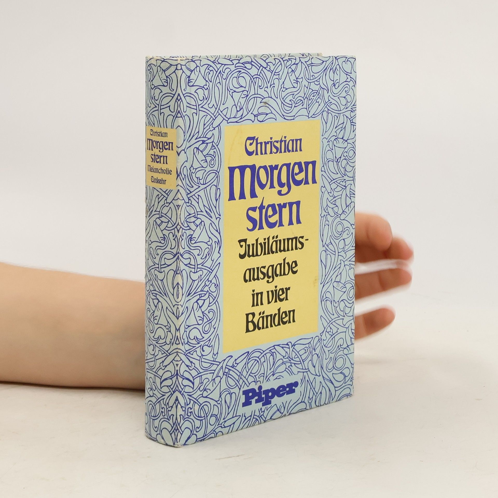 Christian Morgenstern Jubiläumsausgabe in vier Bänden. Band 2. Melancholie, Einkehr und andere Dichtungen