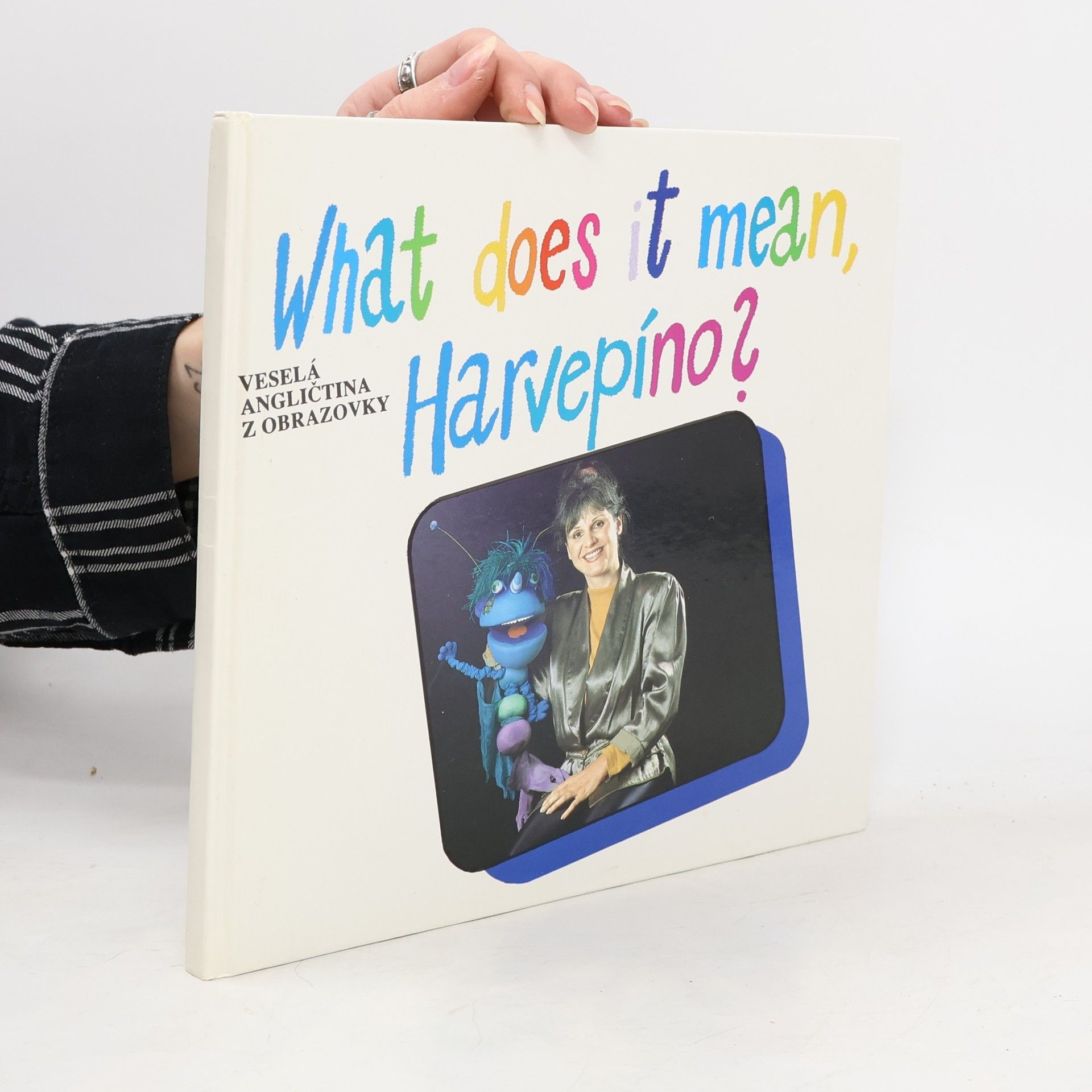 Autorenkollektiv What does it mean, Harvepíno?