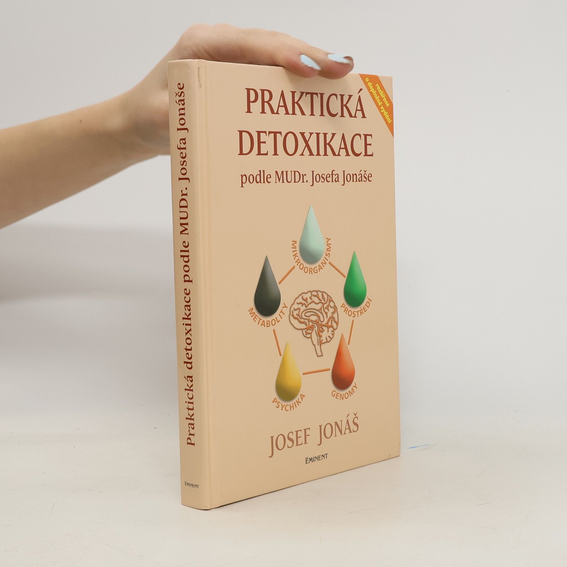 Josef Jonáš Praktická detoxikace podle MuDr. Josefa Jonáše