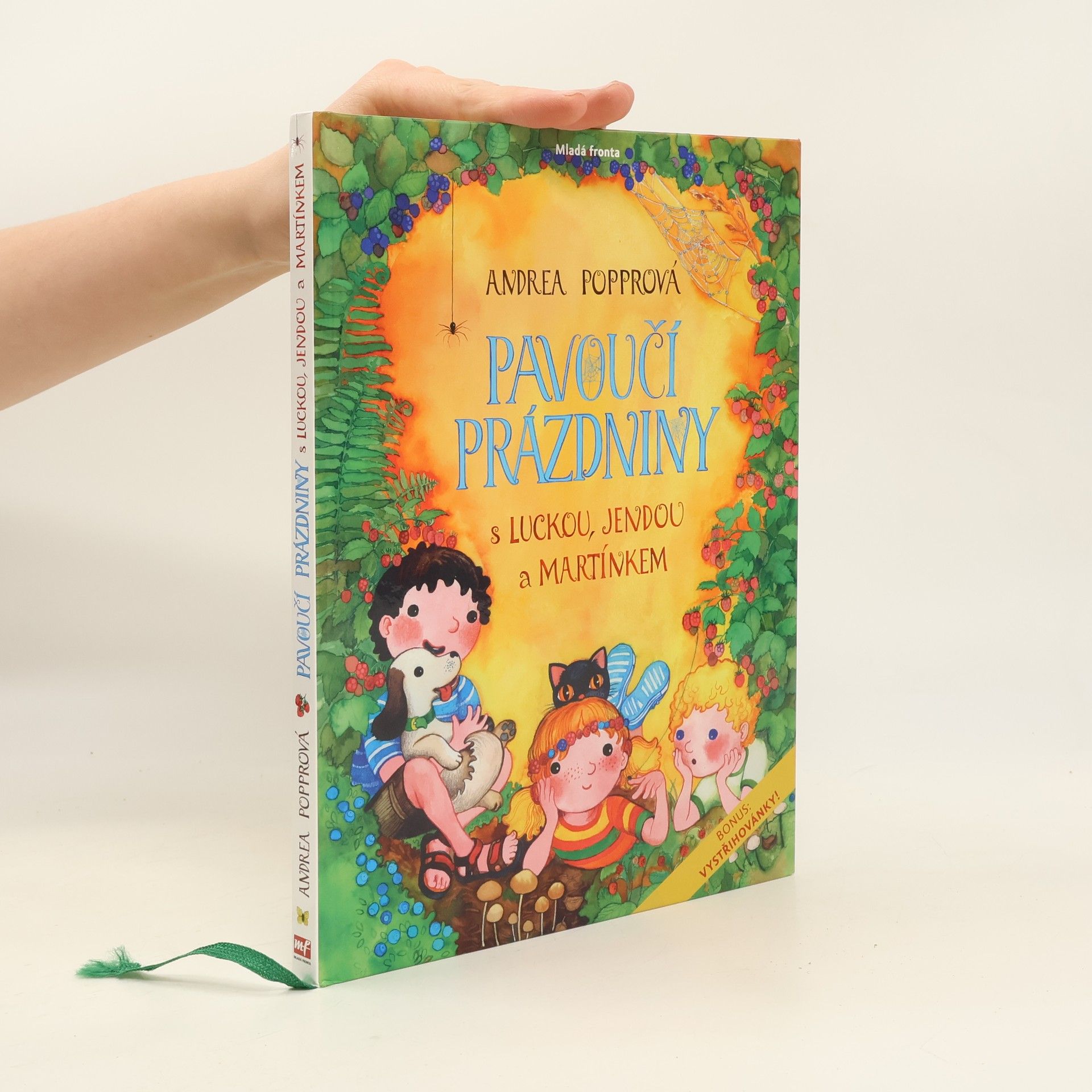 Andrea Popprová Pavoučí prázdniny s Luckou, Jendou a Martínkem