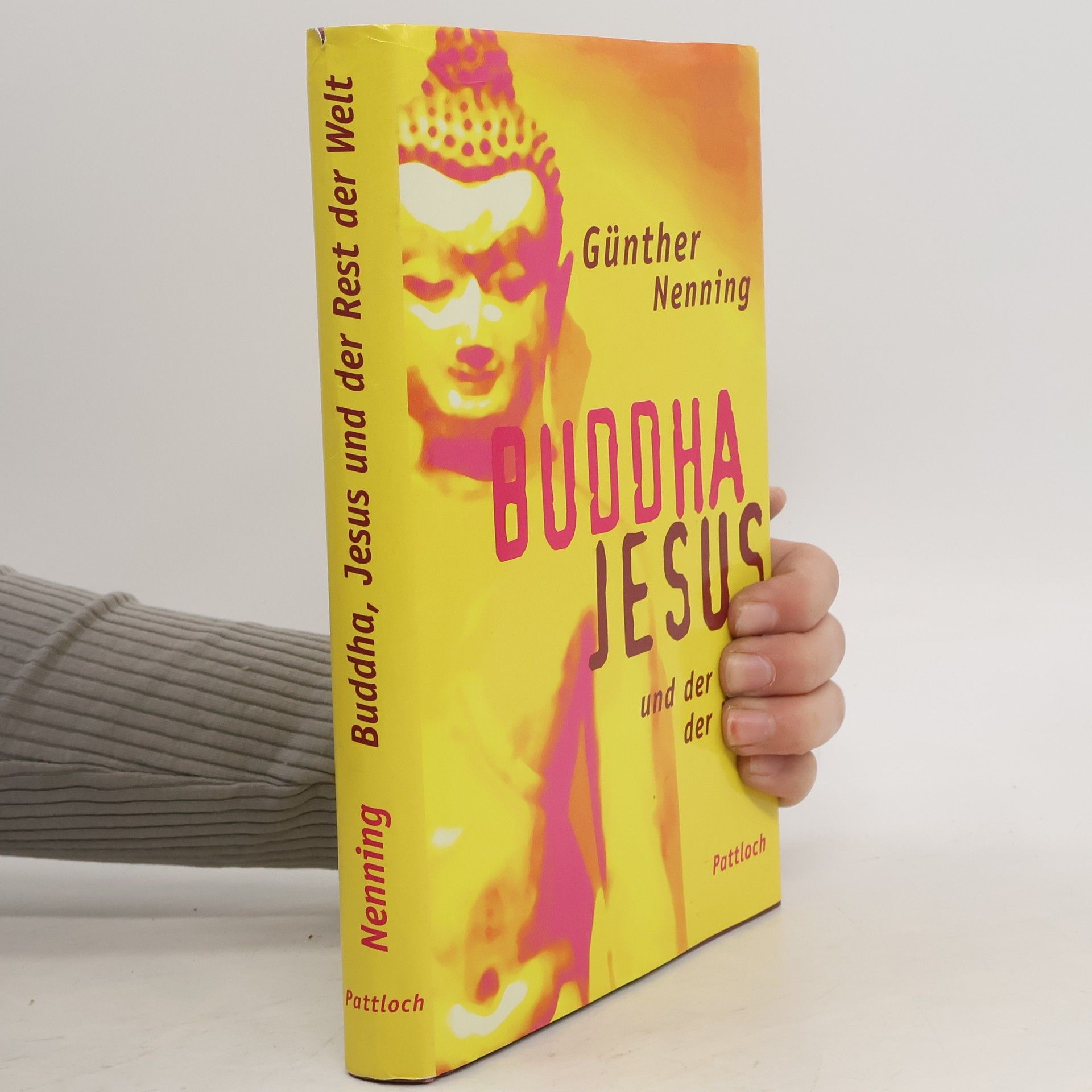 Buddha, Jesus und der Rest der Welt