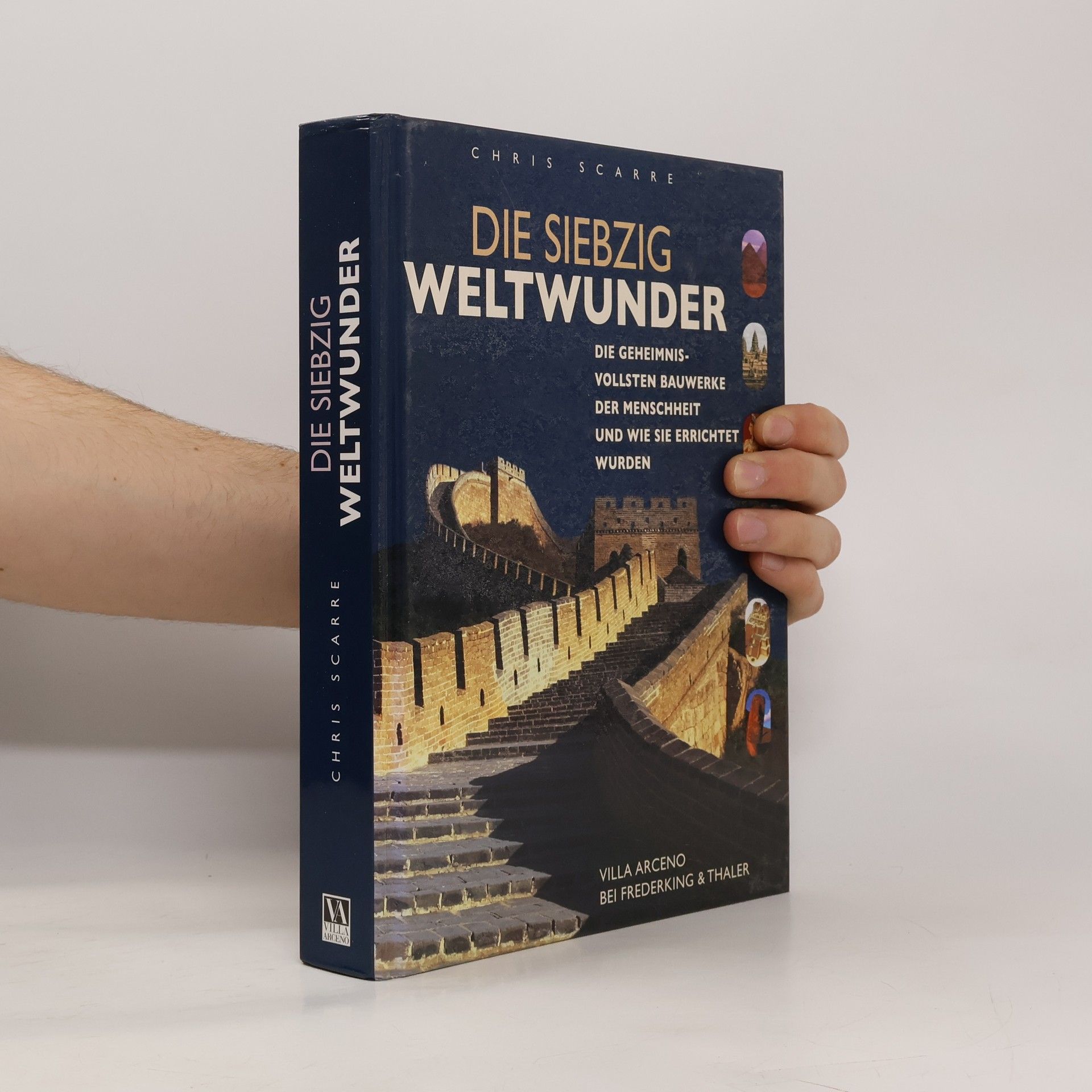 Christopher Scarre Die siebzig Weltwunder