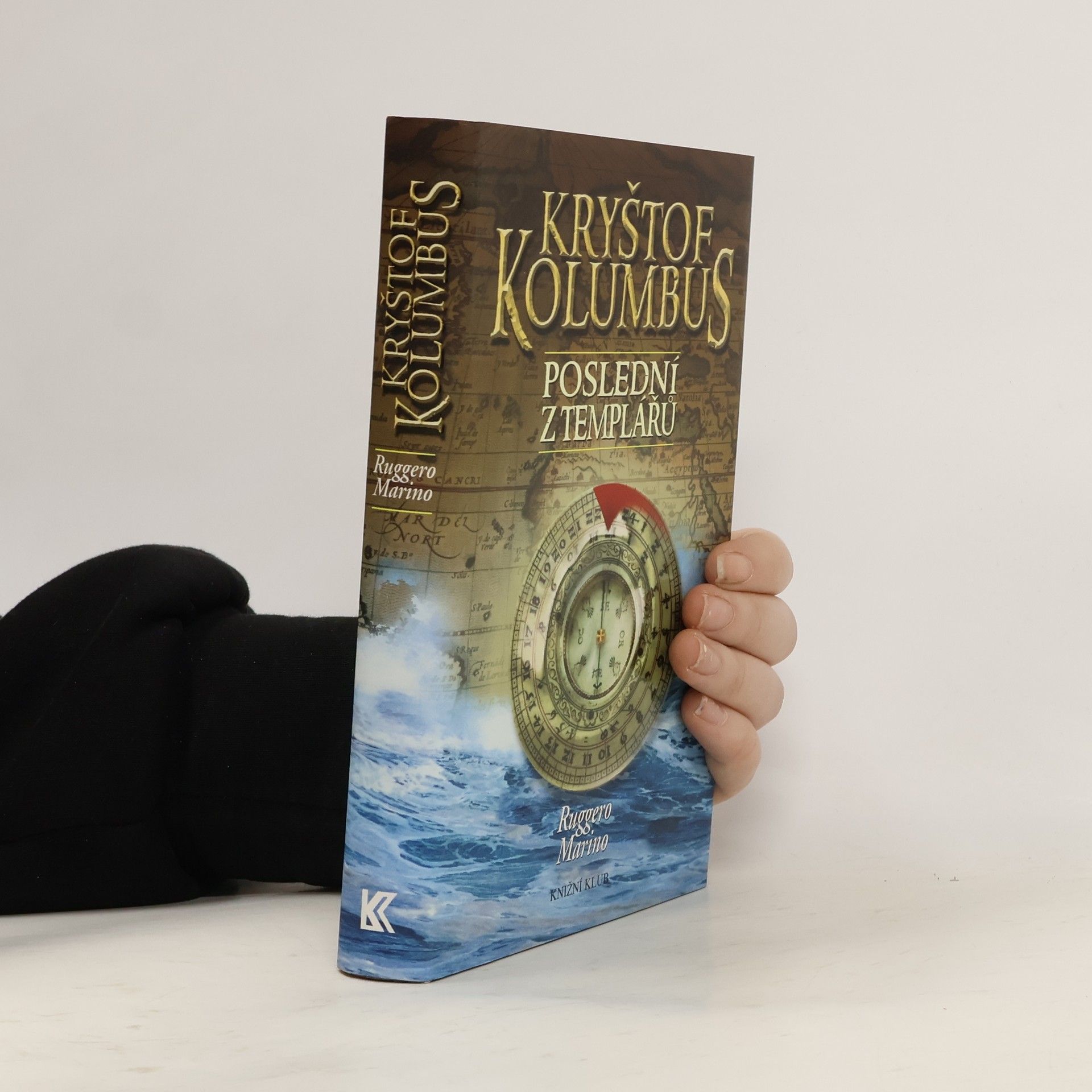Ruggero Marino Kryštof Kolumbus. Poslední z templářů