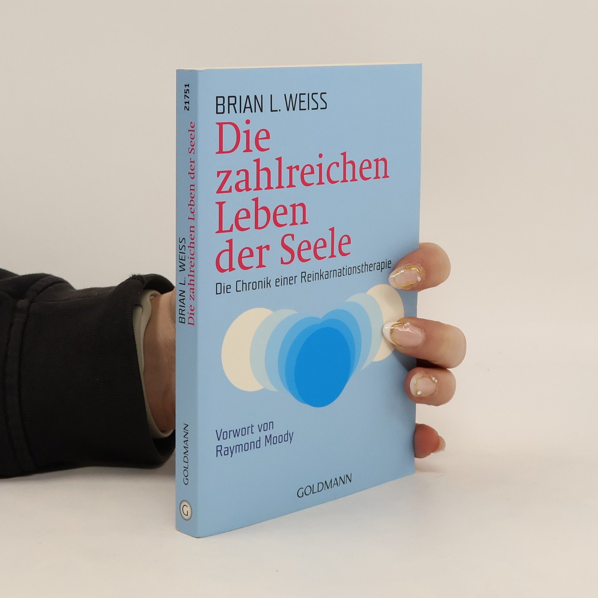 Brian Weiss Die zahlreichen Leben der Seele