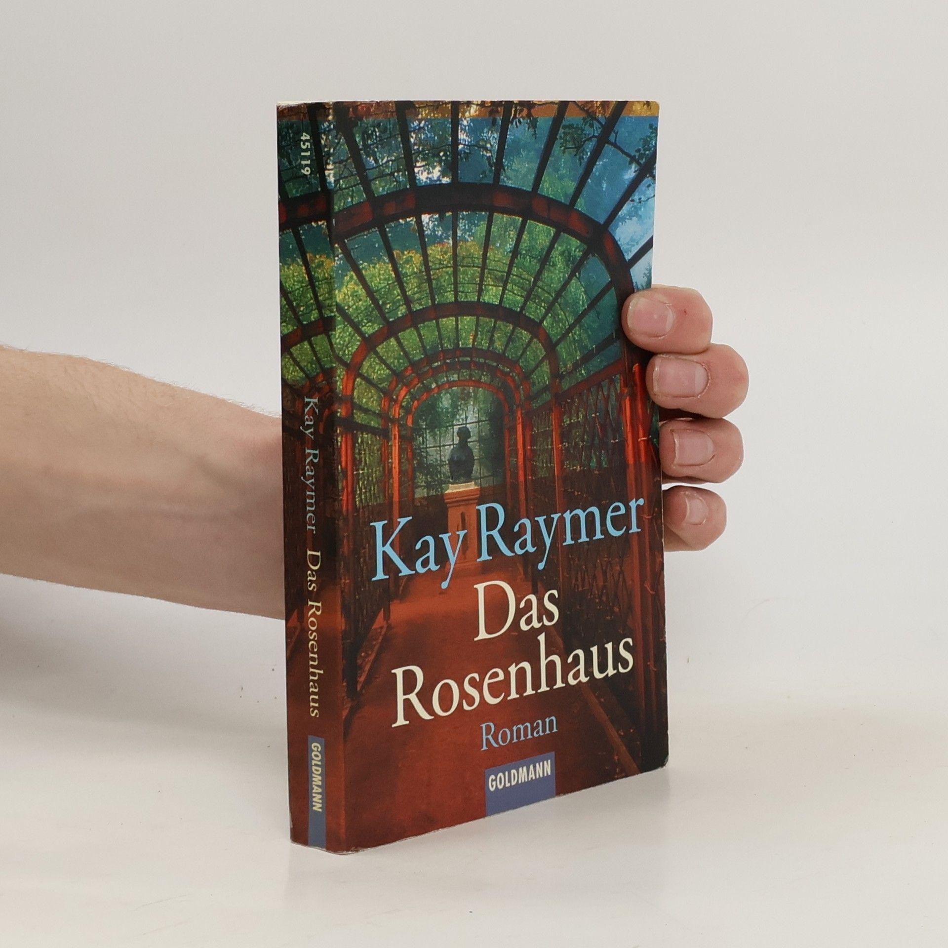 Kay Raymer Das Rosenhaus