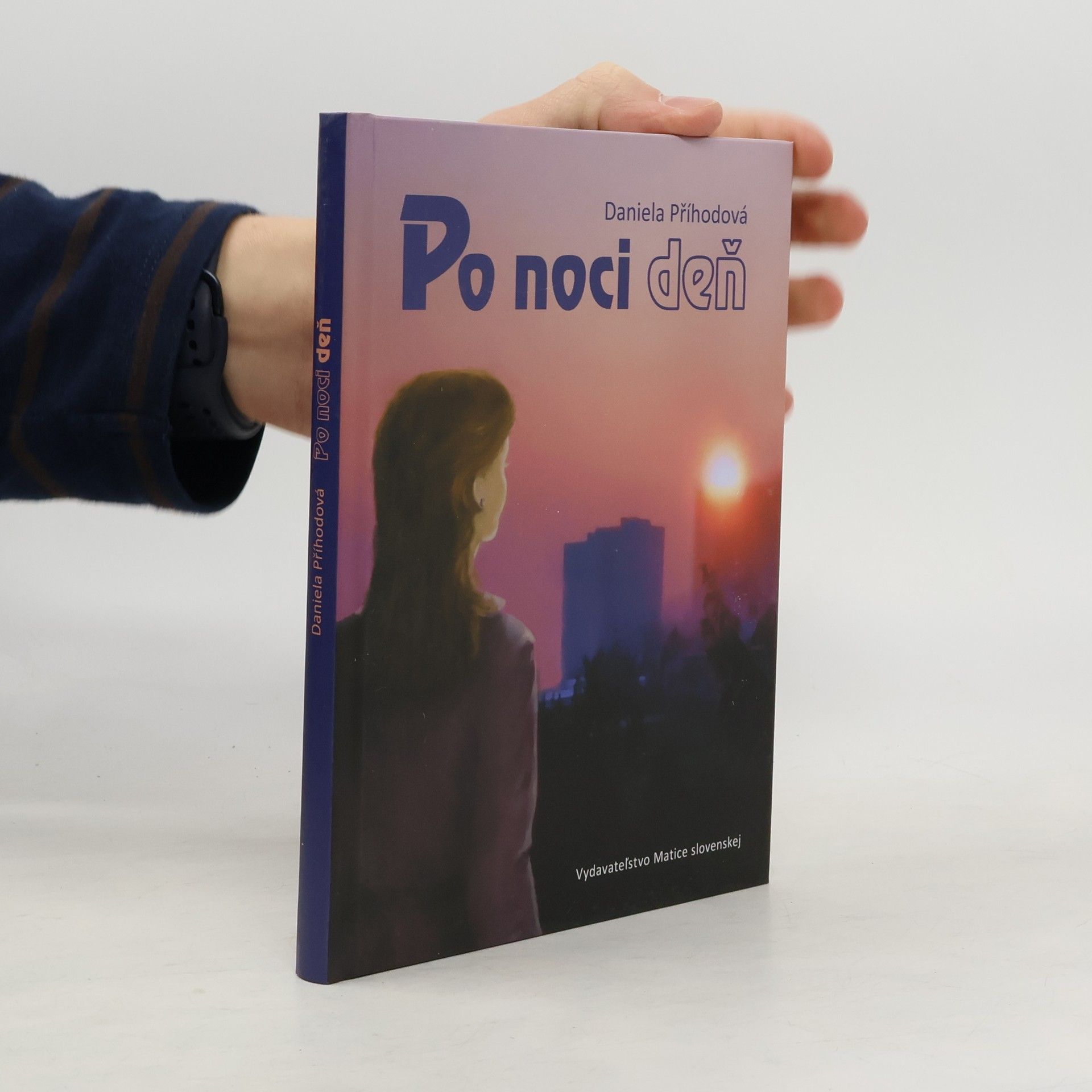 Daniela Příhodová Po noci deň