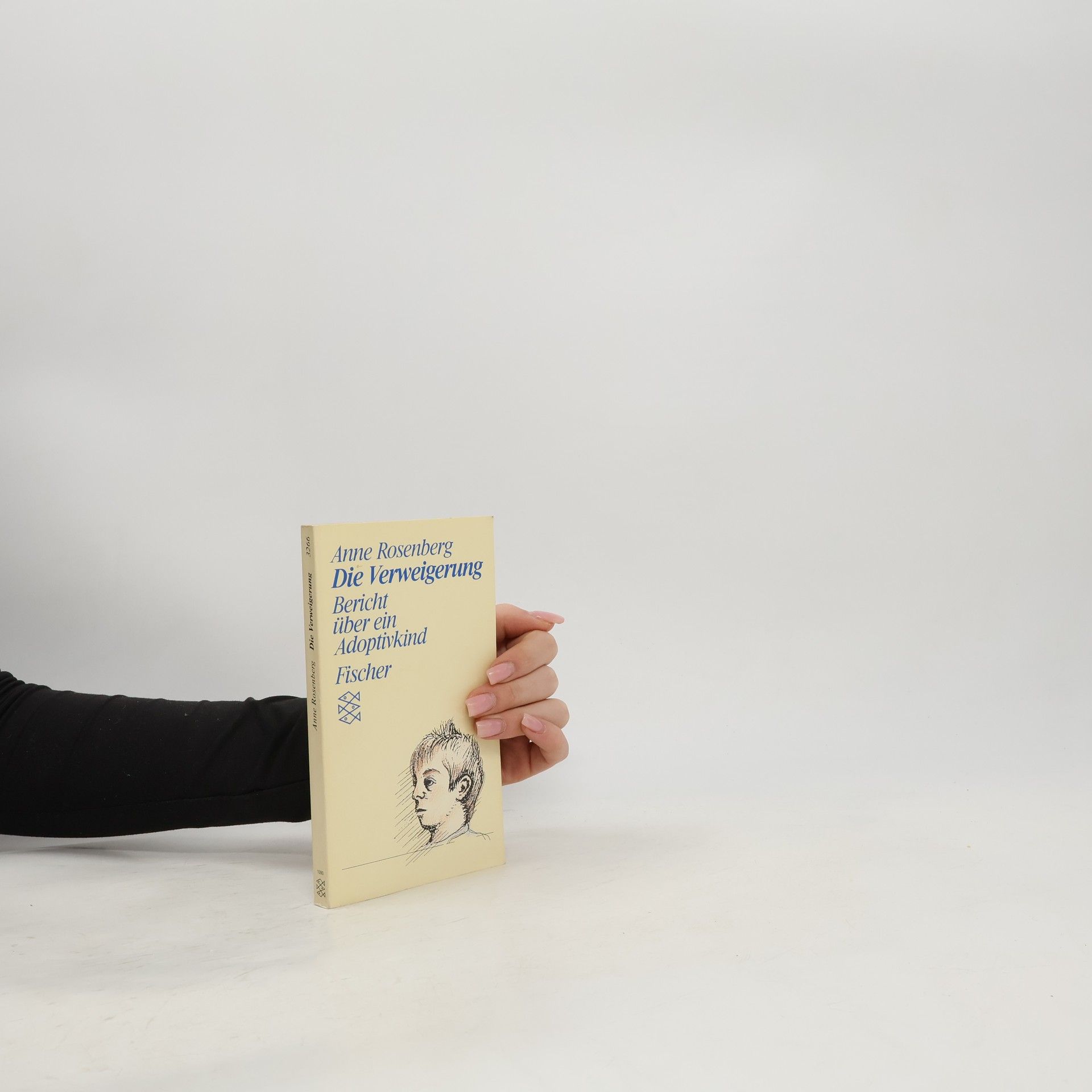 Anne Rosenberg Die Verweigerung