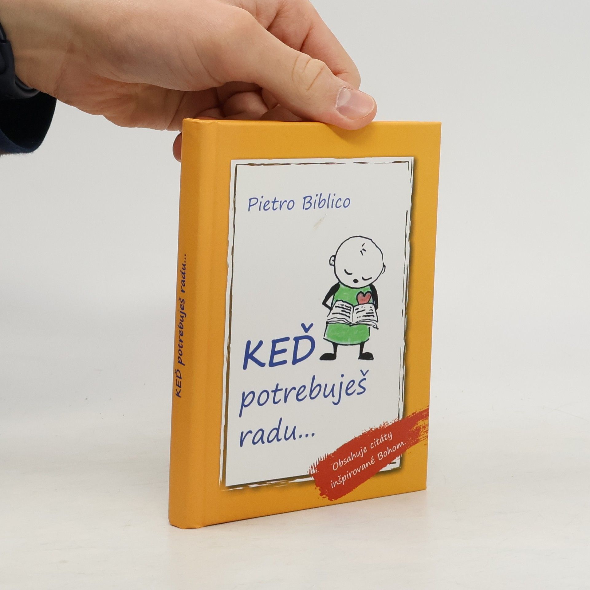 Pietro Biblico Keď potrebuješ radu