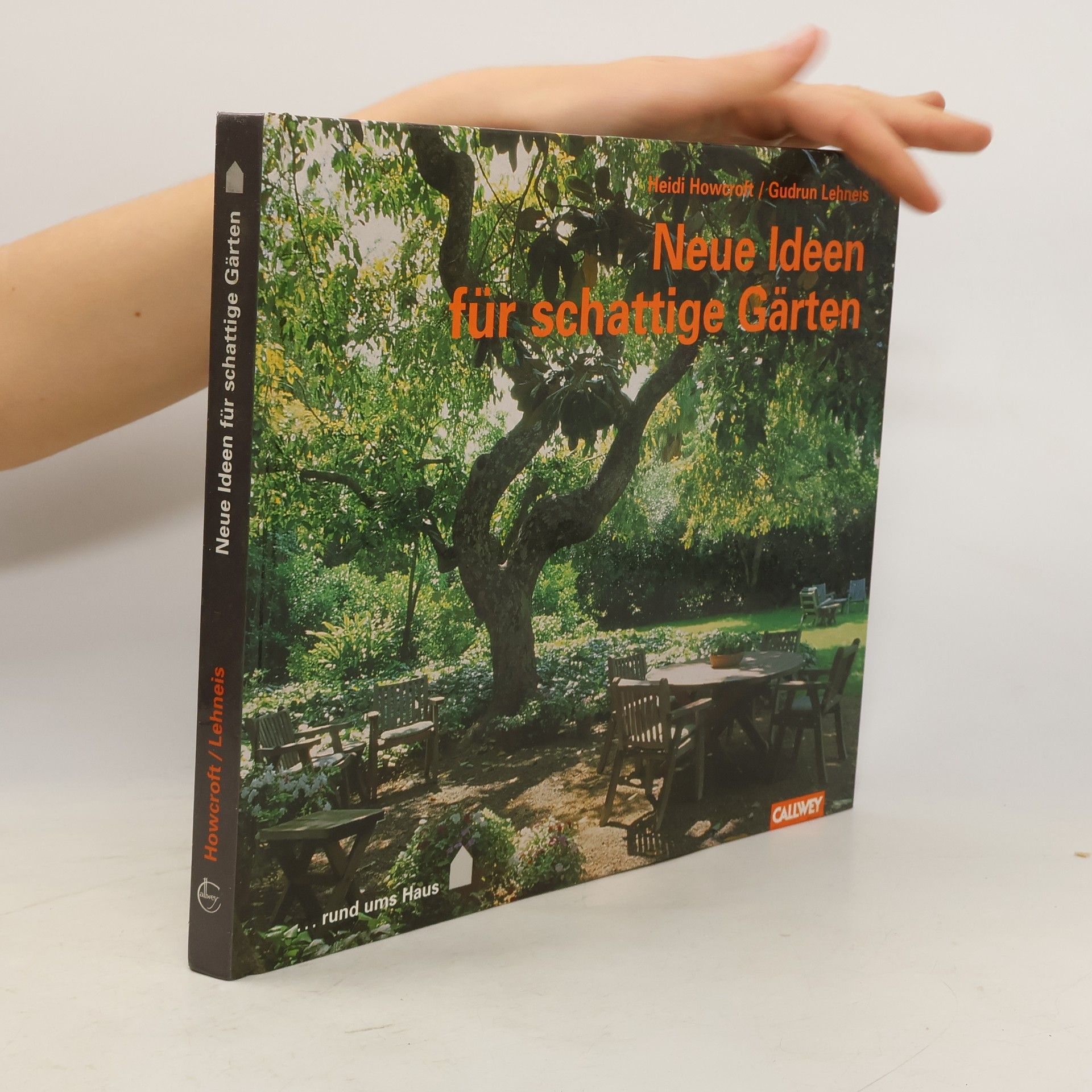 Heidi Howcroft Neue Ideen für schattige Gärten