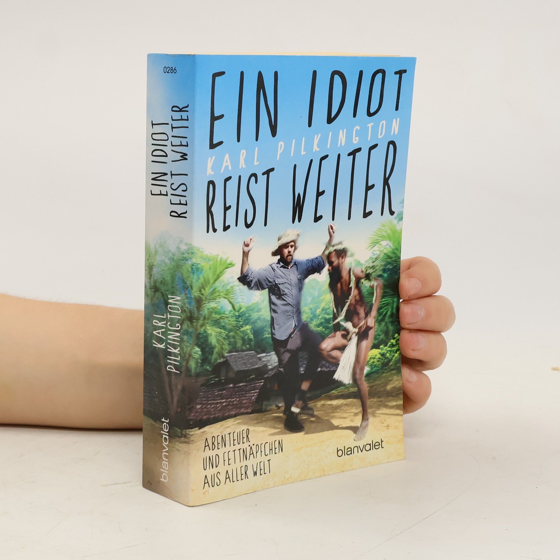 Karl Pilkington Ein Idiot reist weiter