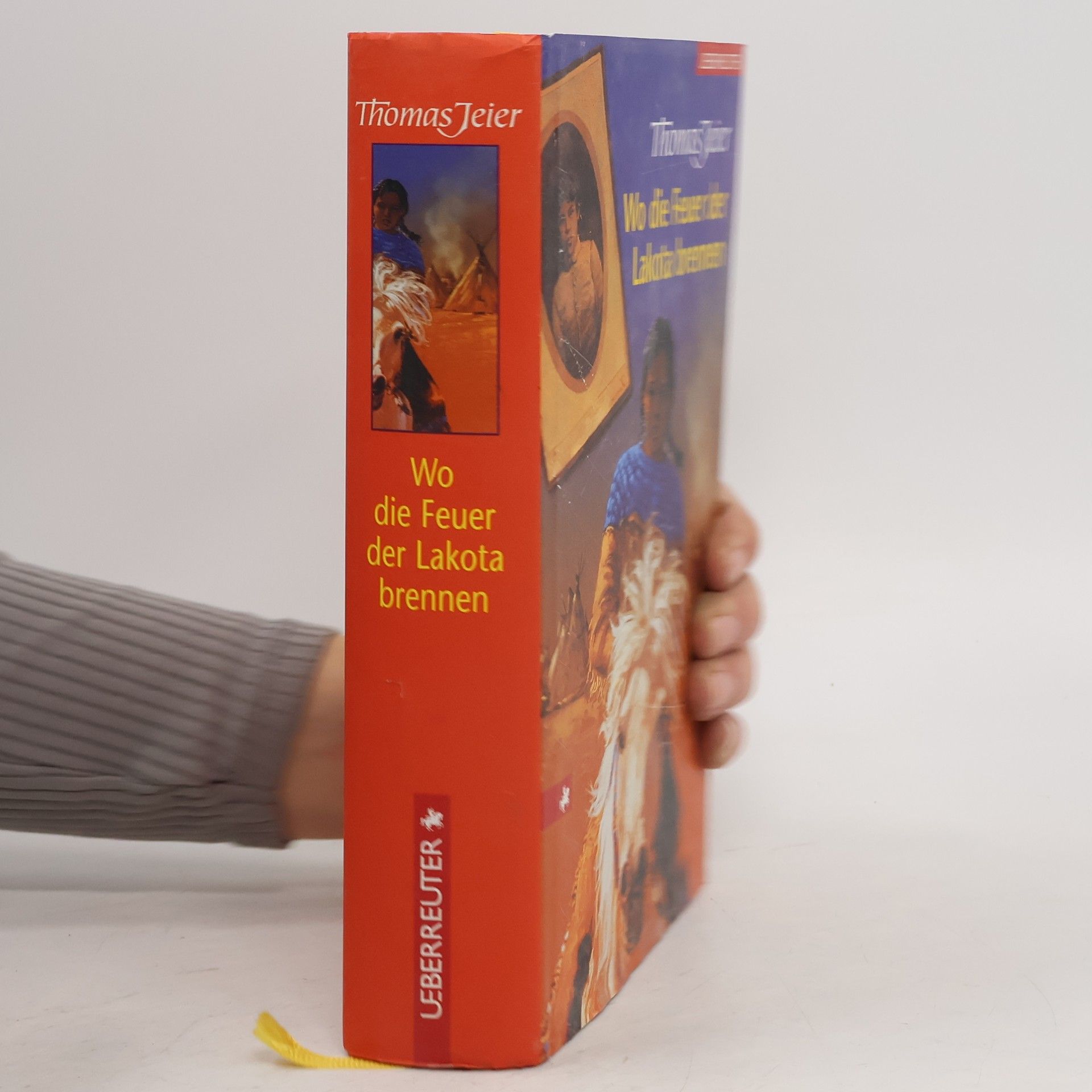 Thomas Jeier Wo die Feuer der Lakota brennen