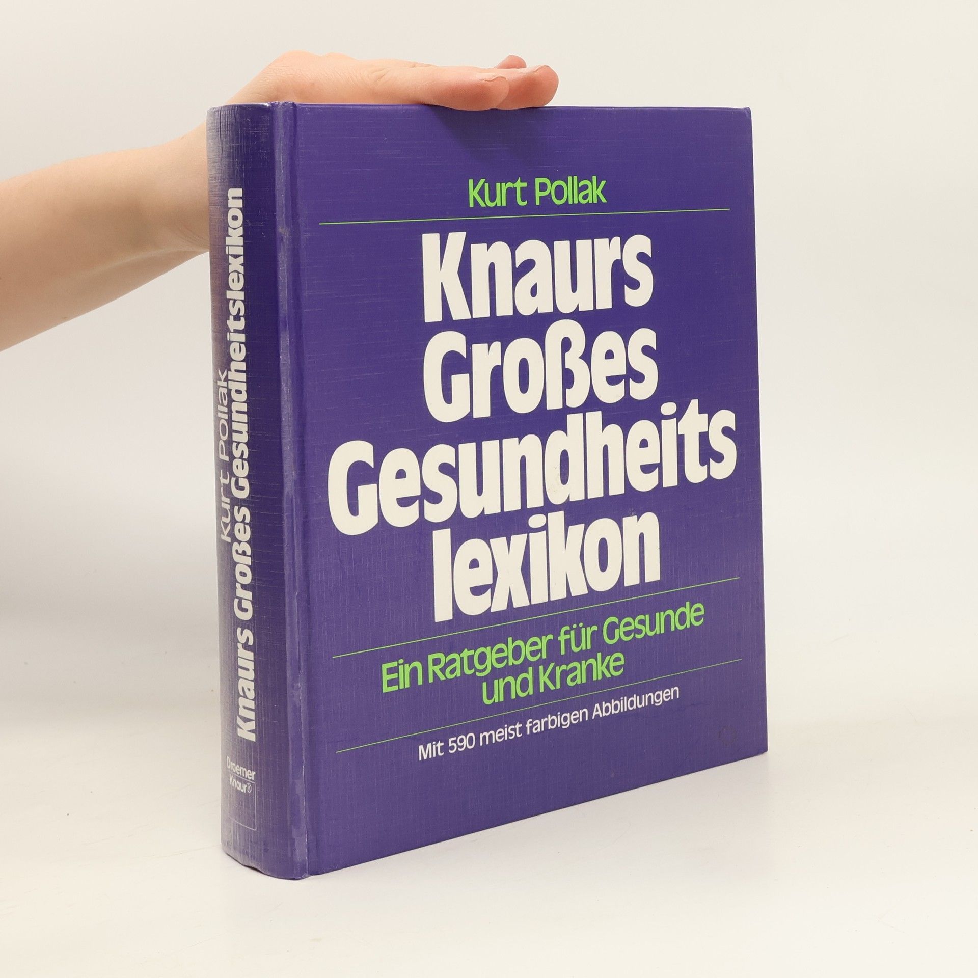 Kurt Pollak Knaurs grosses Gesundheitslexikon