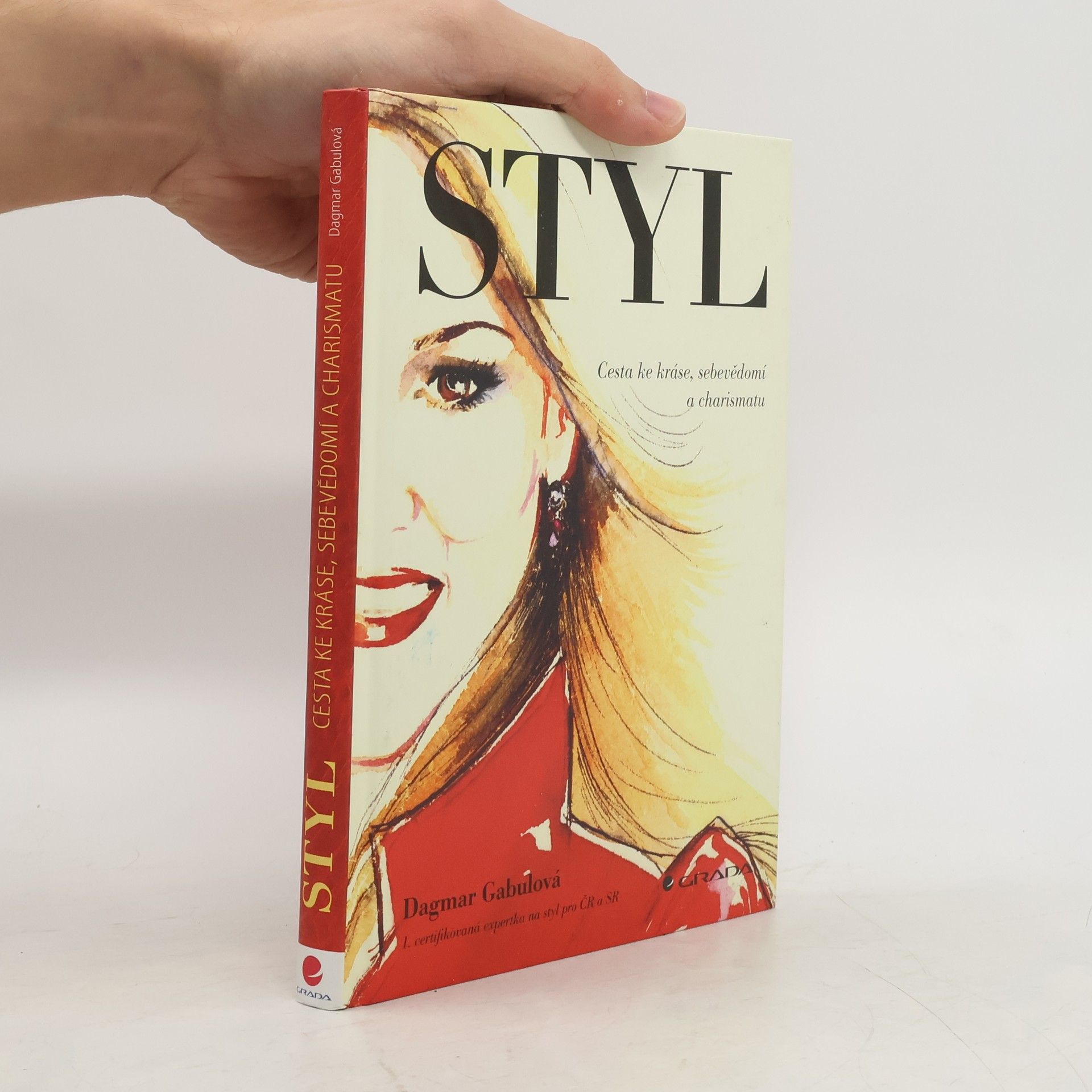 Dagmar Gabulová Styl: Cesta ke kráse, sebevědomí a charismatu