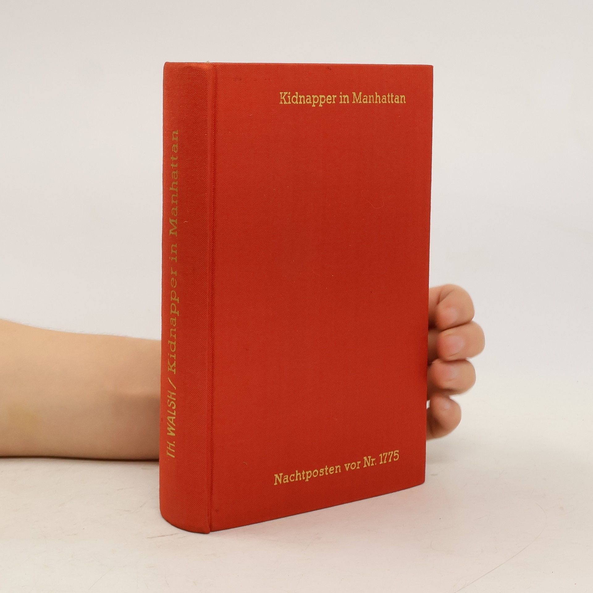 Kidnapper in Manhattan. Nachotposten vor NR.1775