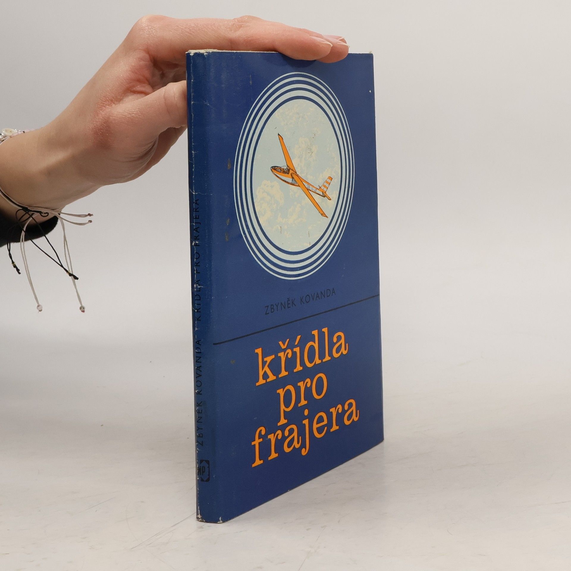 Zdeněk Kovanda Křídla pro frajera