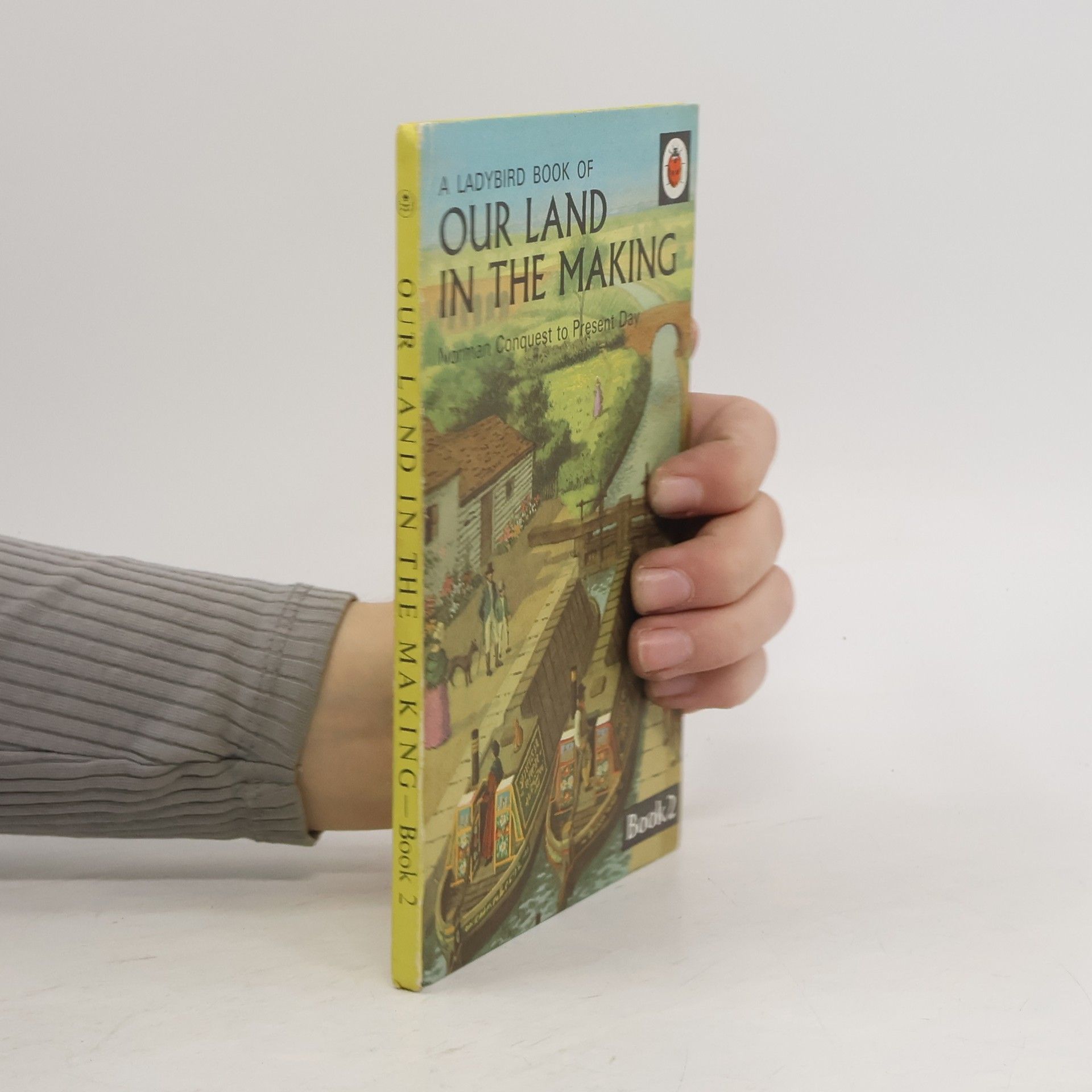 A Ladybird Book of Our Land in the Making 2