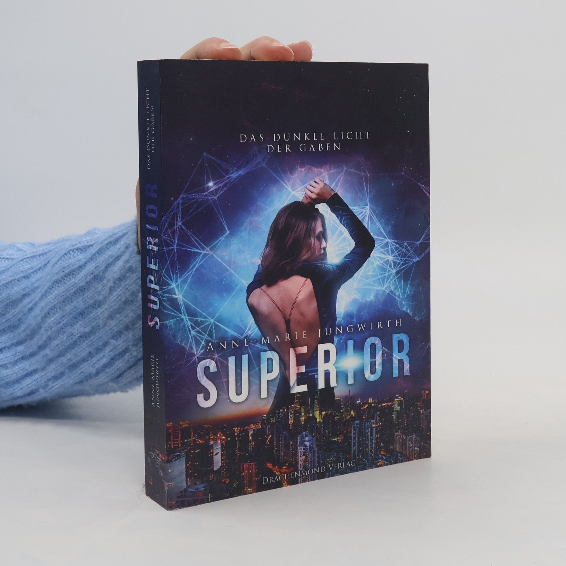 Superior - das dunkle Licht der Gaben