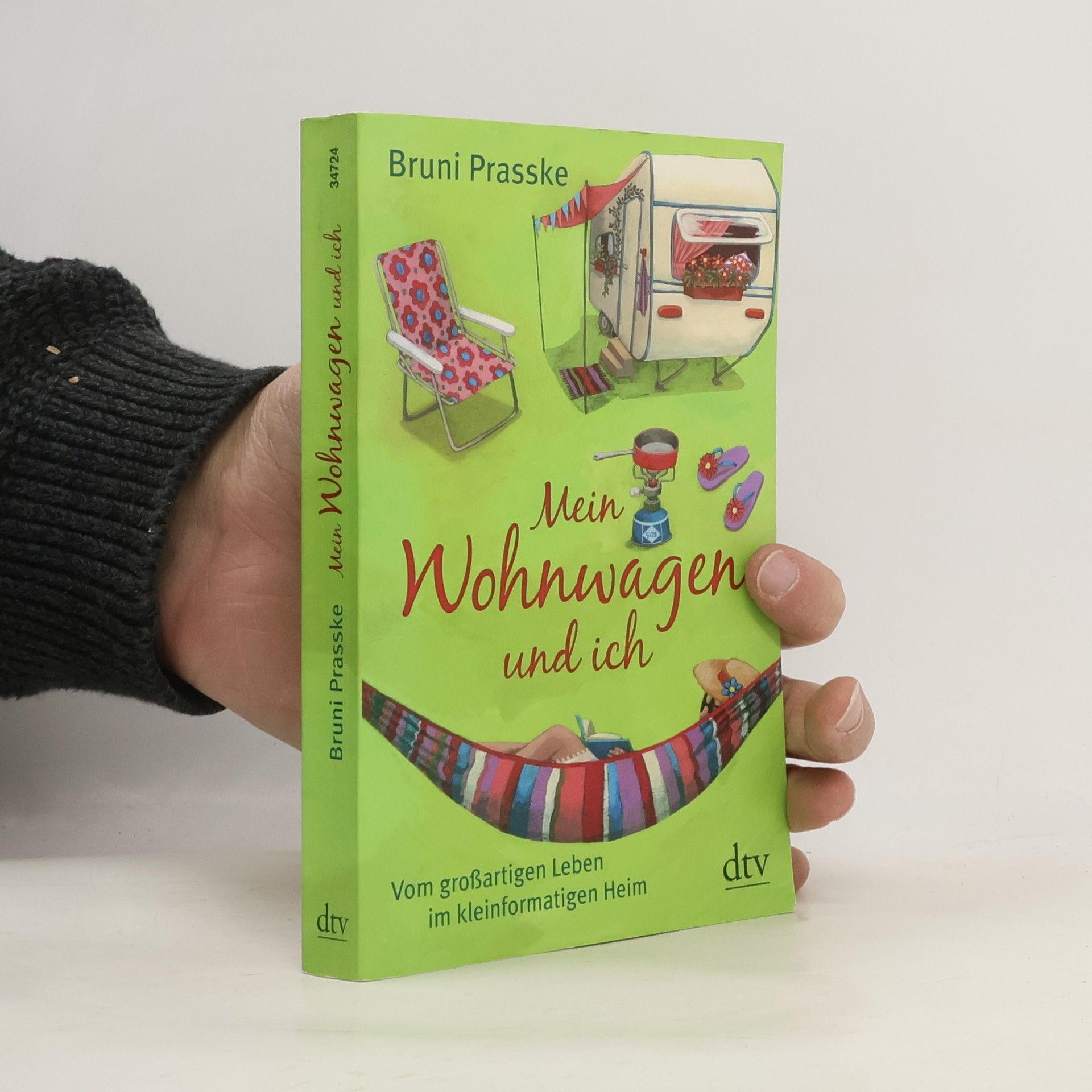 Bruni Prasske Mein Wohnwagen und ich