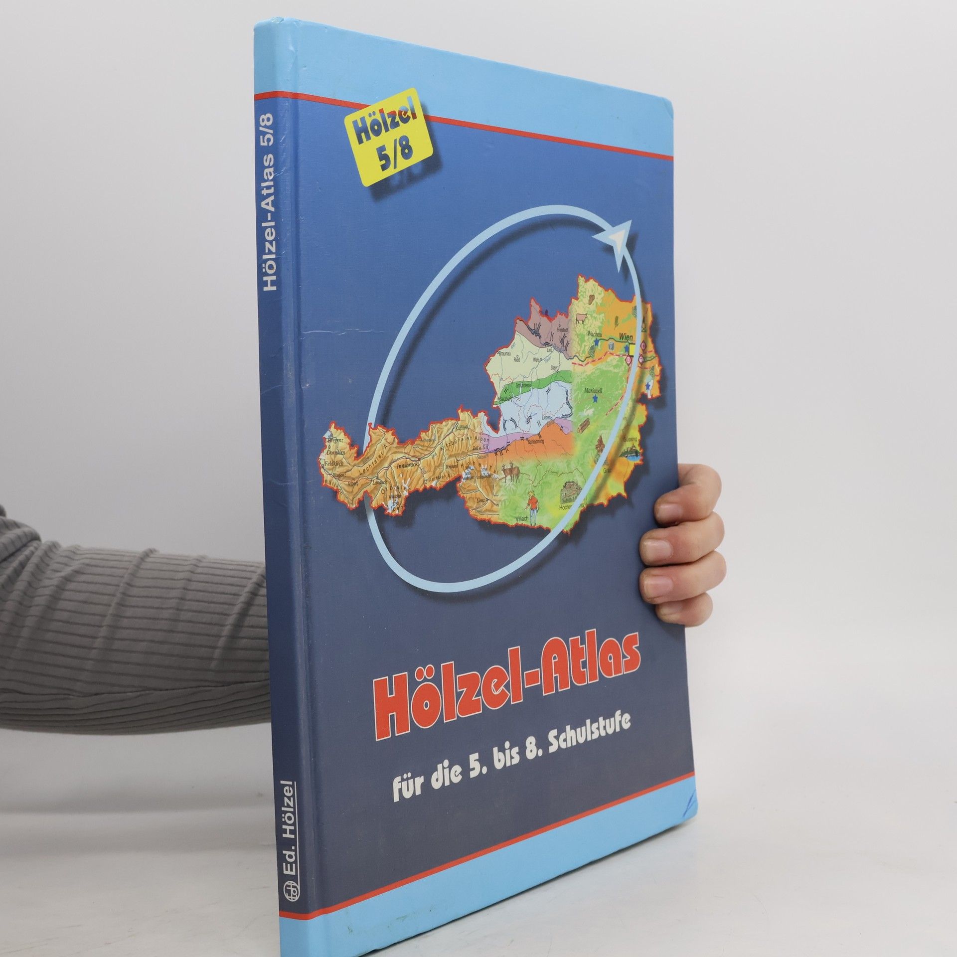 Autorenkollektiv Hölzel-Atlas für die 5. bis 8. Schulstufe