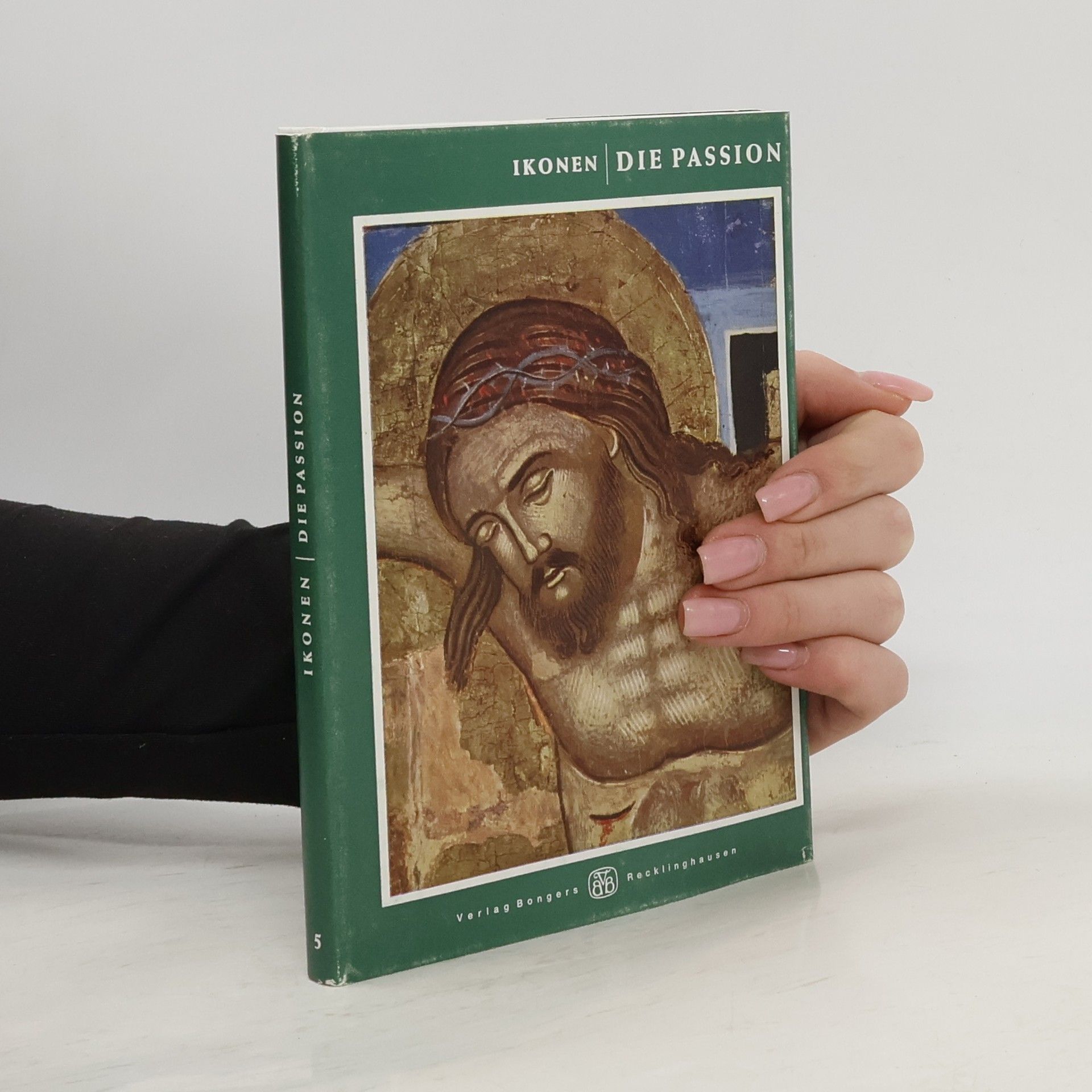 Ikonen - Die Passion (Band 5)