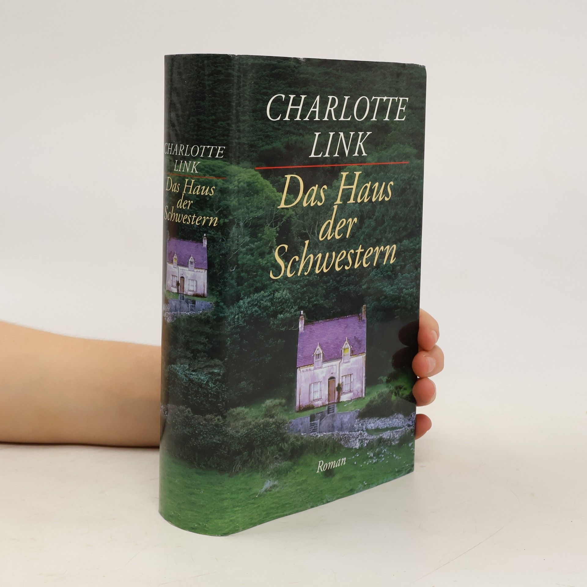 Charlotte Link Das Haus der Schwestern