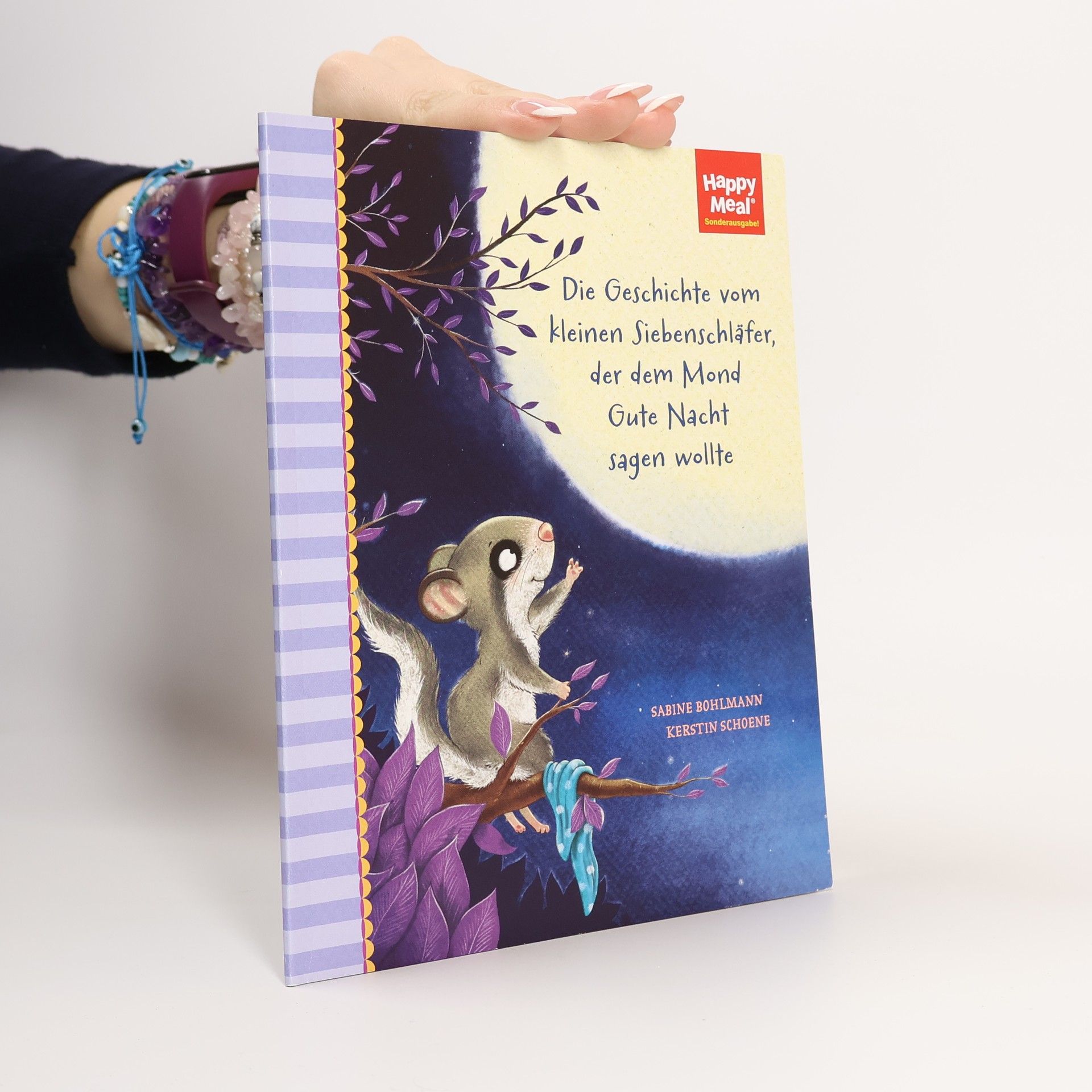 Happy Meal. Die Geschichte vom kleinen Siebenschläfer, der dem Mond Gute Nacht sagen wollte