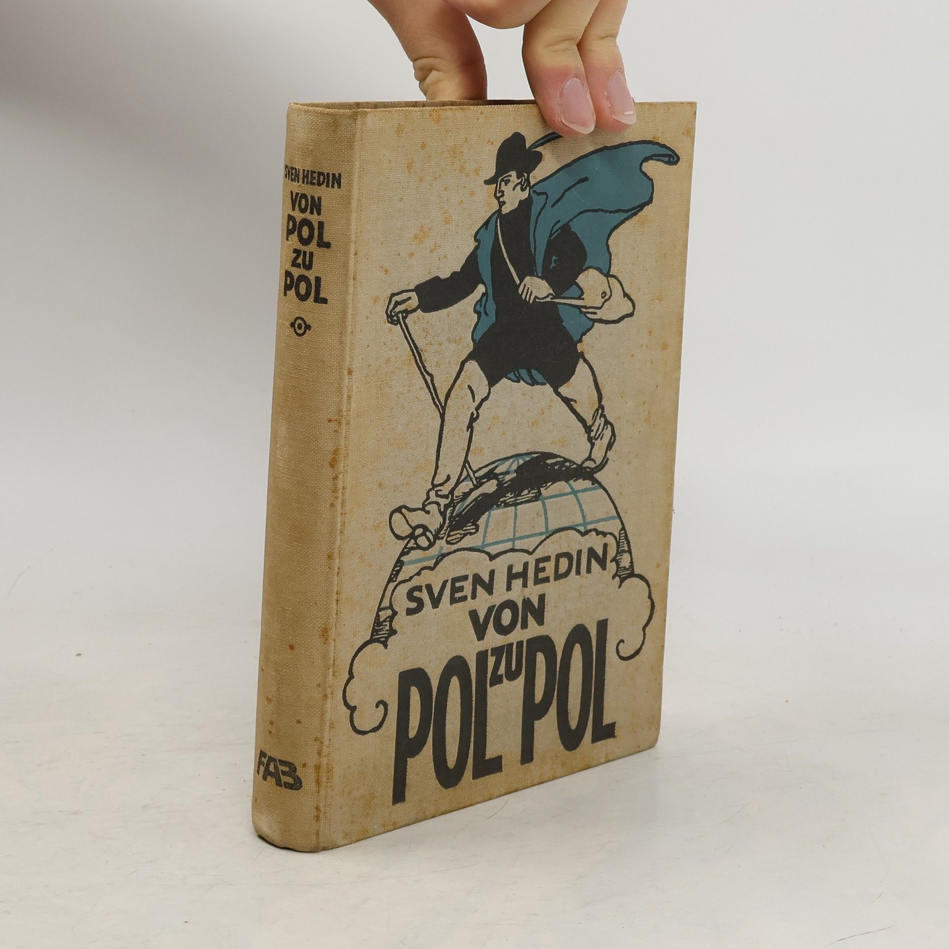 Sven Hedin Von Pol zu Pol