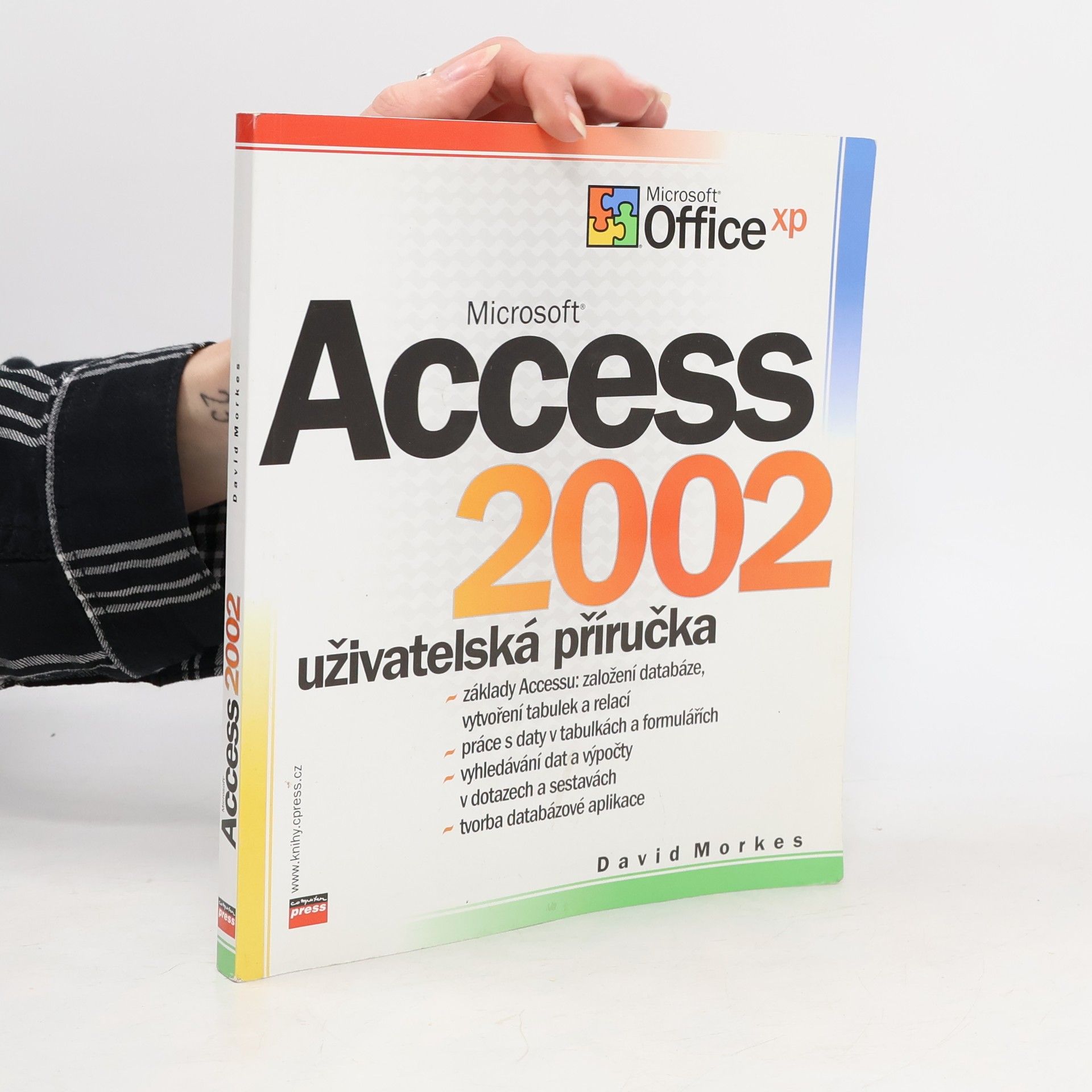 David Morkes Microsoft Access 2002 : uživatelská příručka