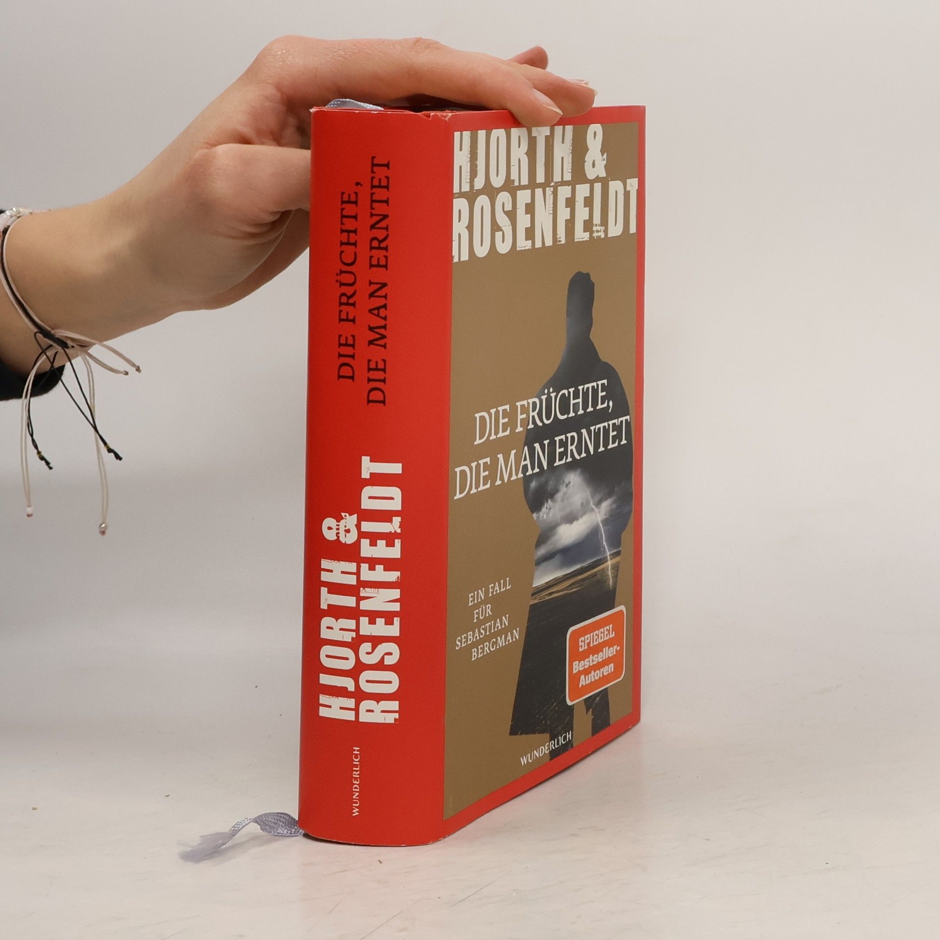 Die Früchte, die man erntet : ein Fall für Sebastian Bergman