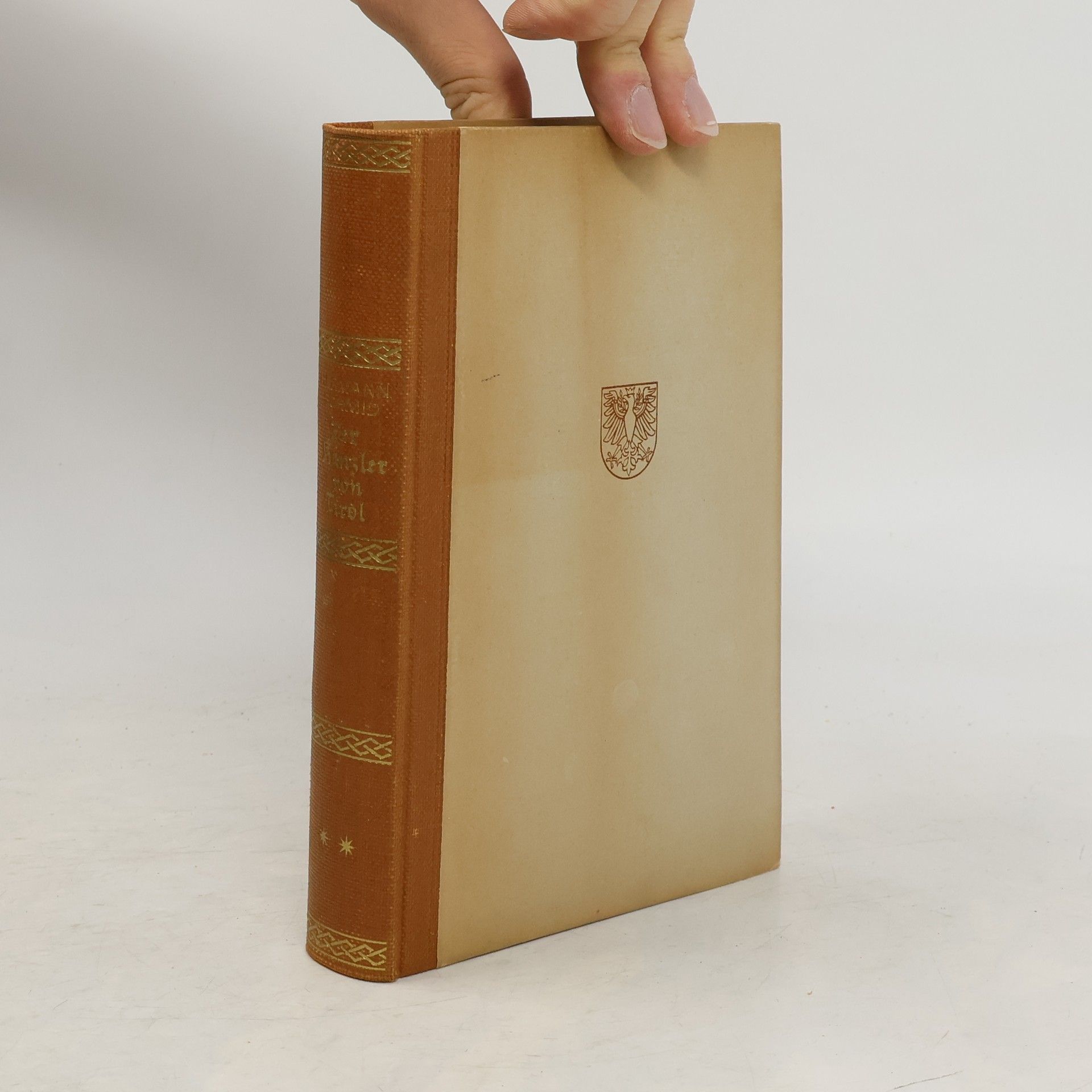 Hermann von Schmid Der Kanzler von Tirol