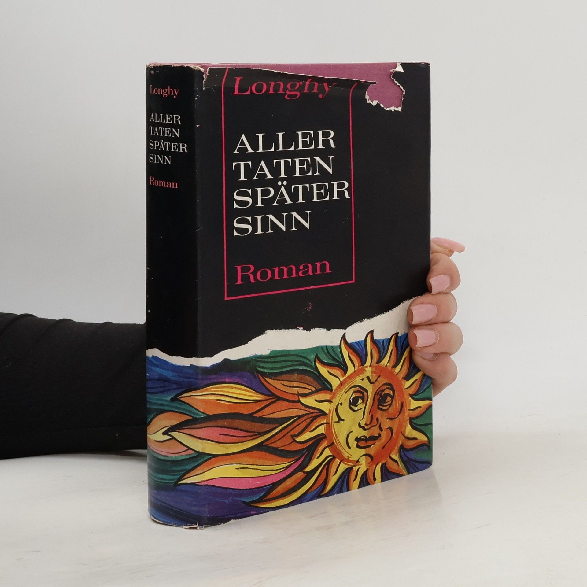 Aller Taten später Sinn