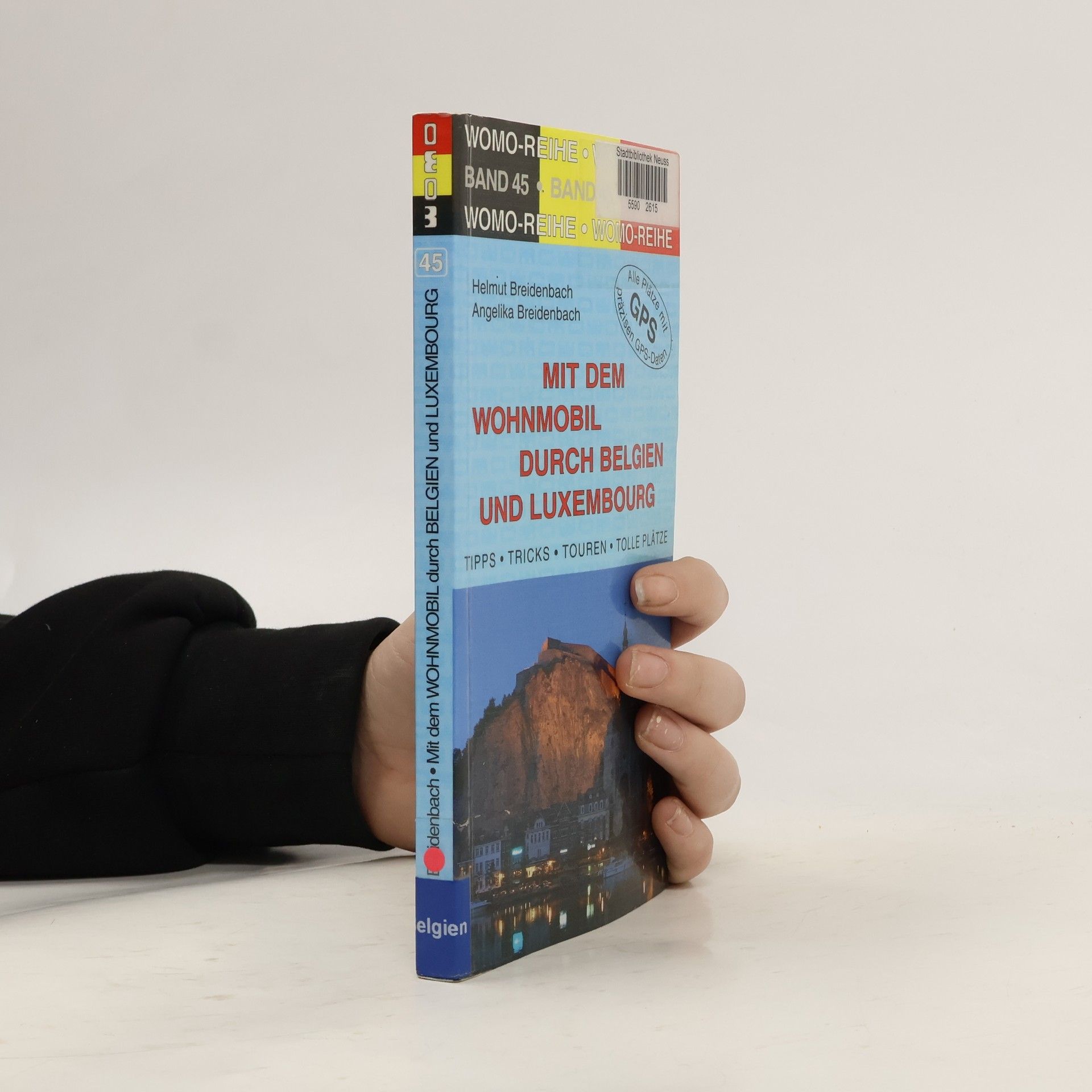 Helmut Breidenbach Mit dem Wohnmobil durch Belgien und Luxembourg