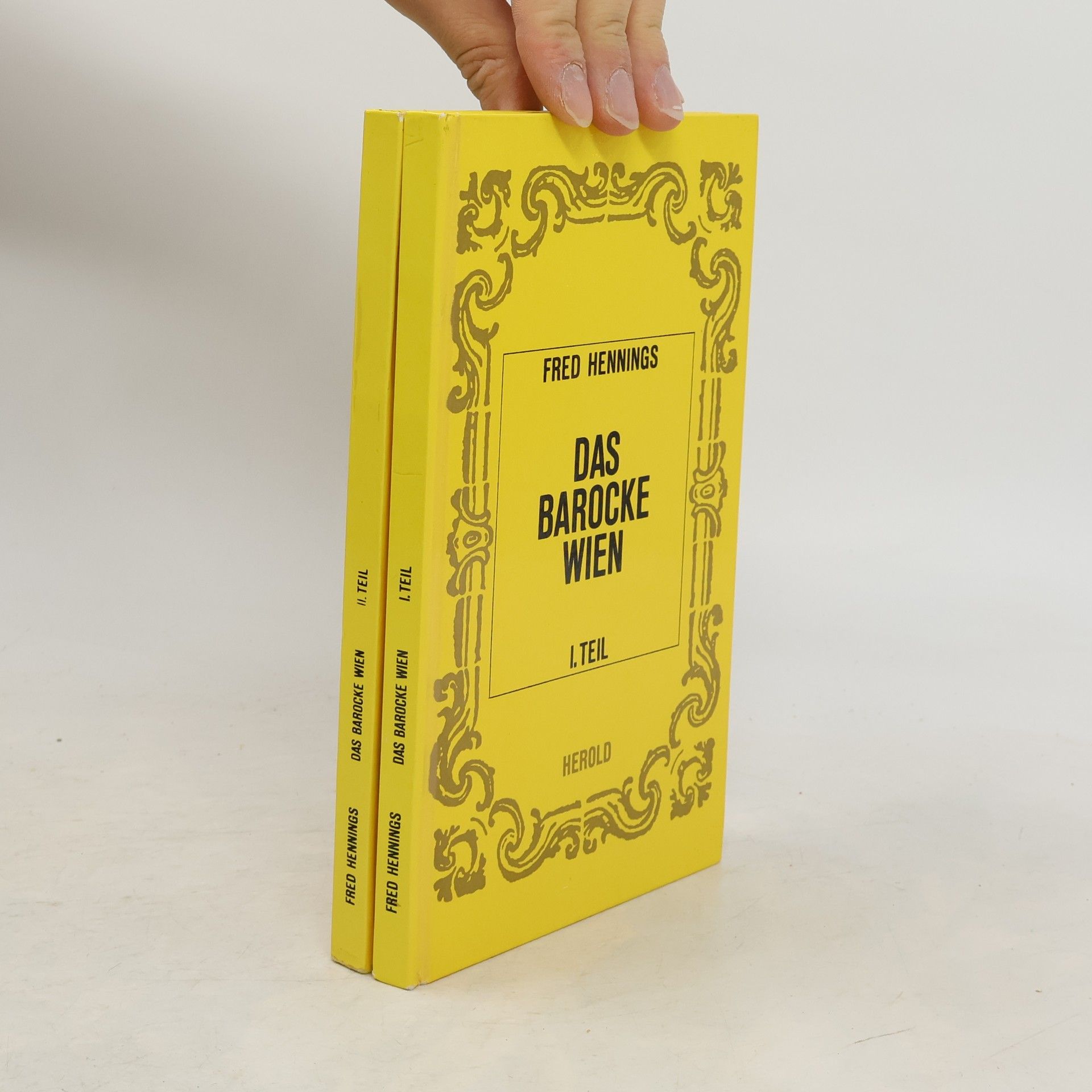 Fred Hennings Das barocke Wien I-II