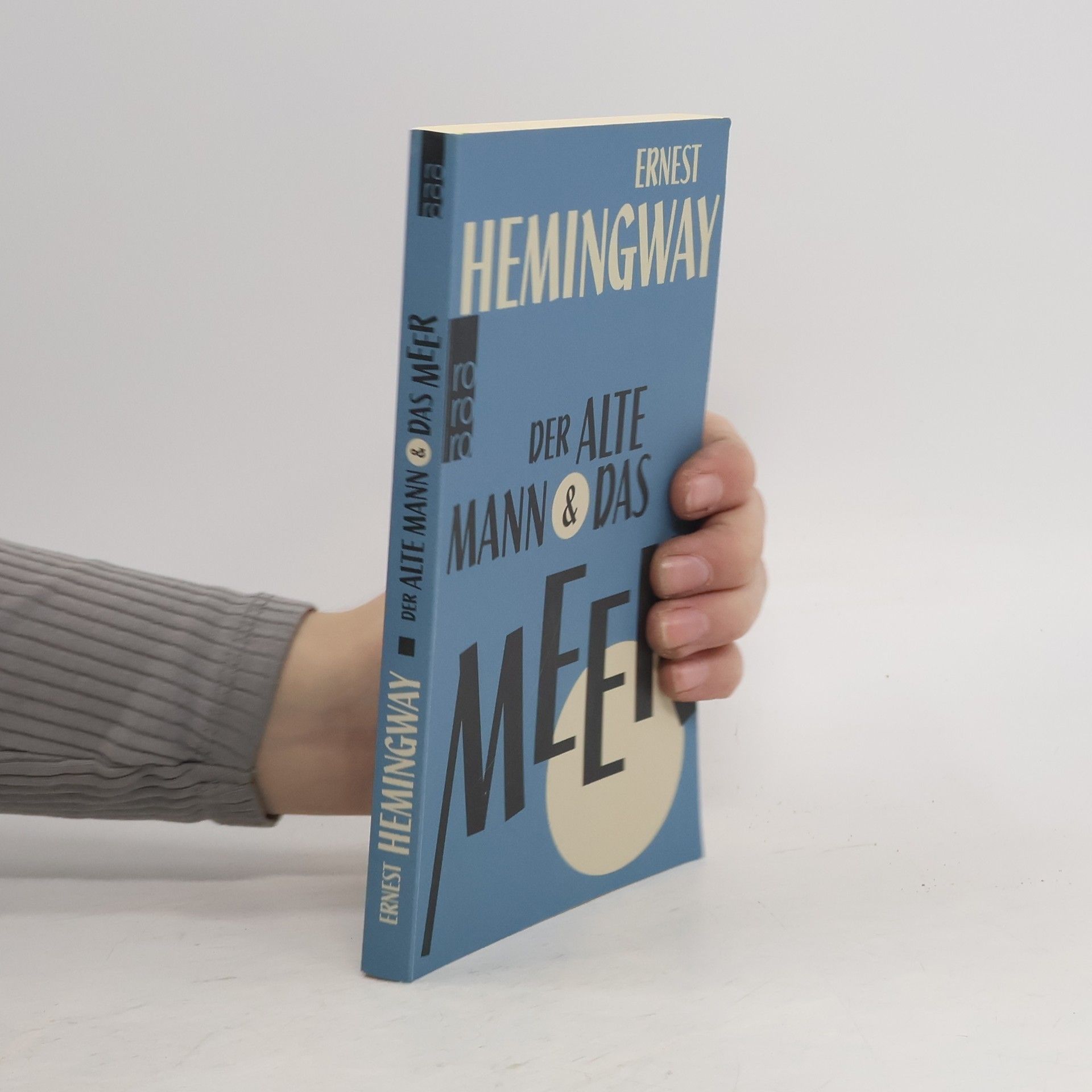 Ernest Hemingway Der alte Mann und das Meer