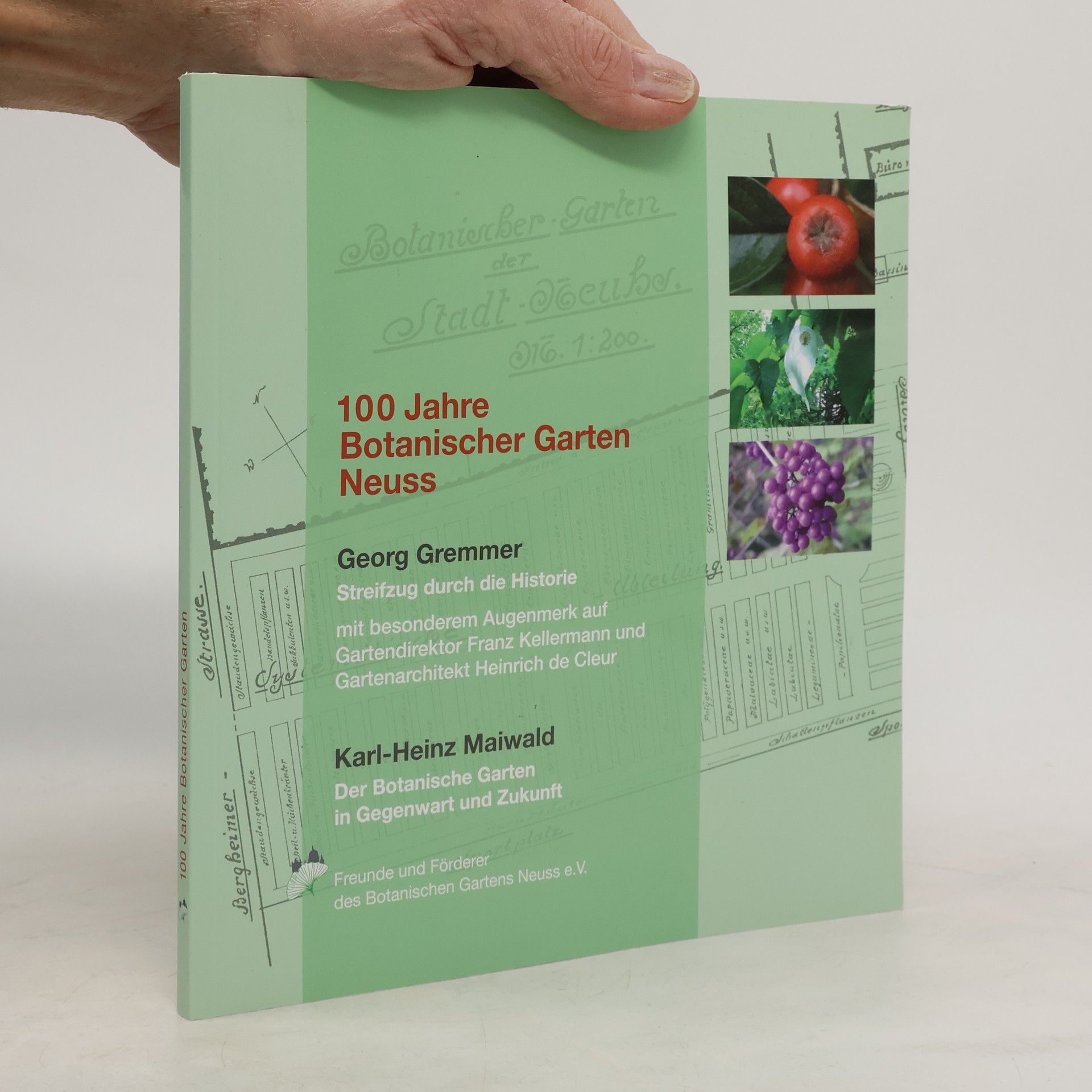 Georg Gremmer 100 Jahre Botanischer Garten Neuss