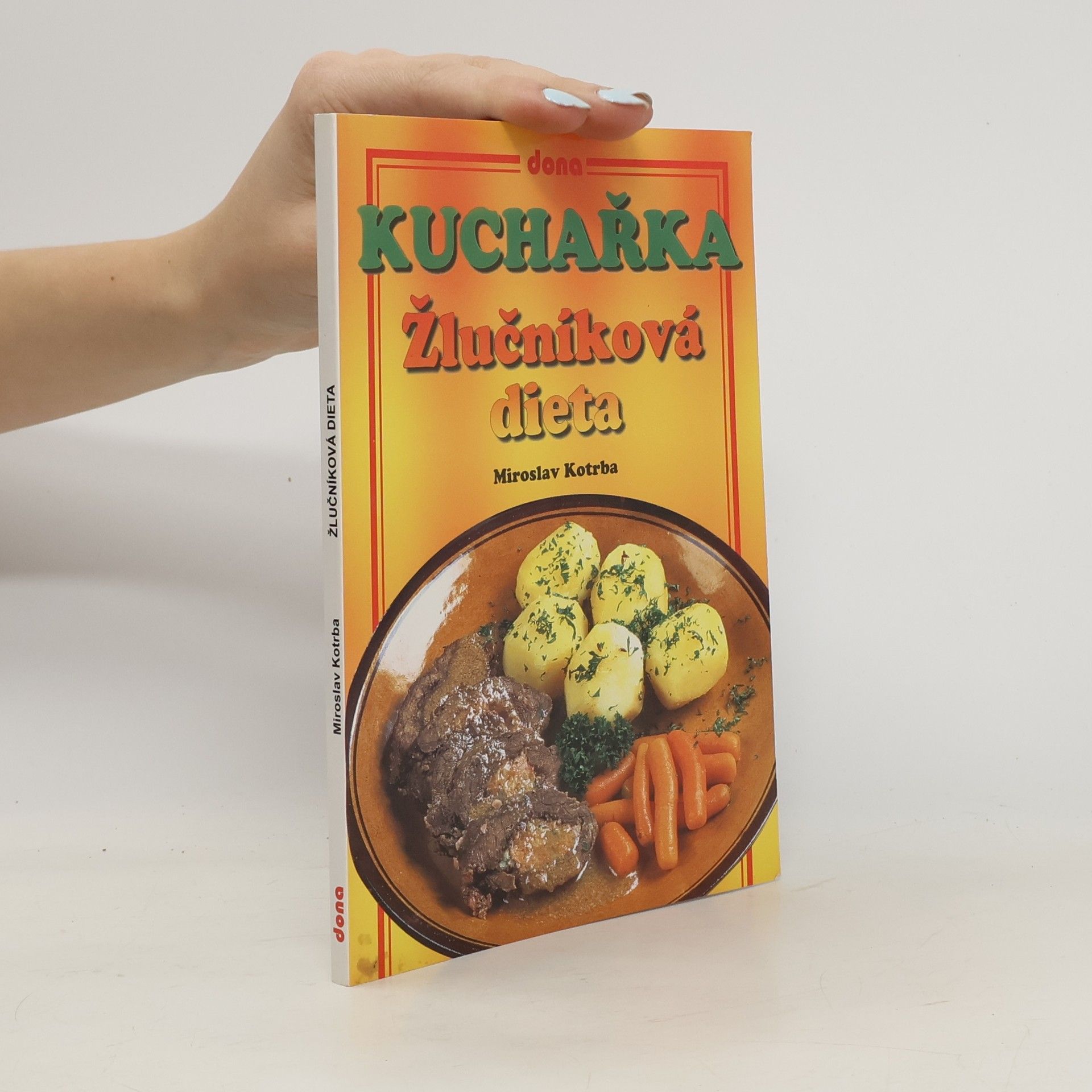 Miroslav Kotrba Žlučníková dieta