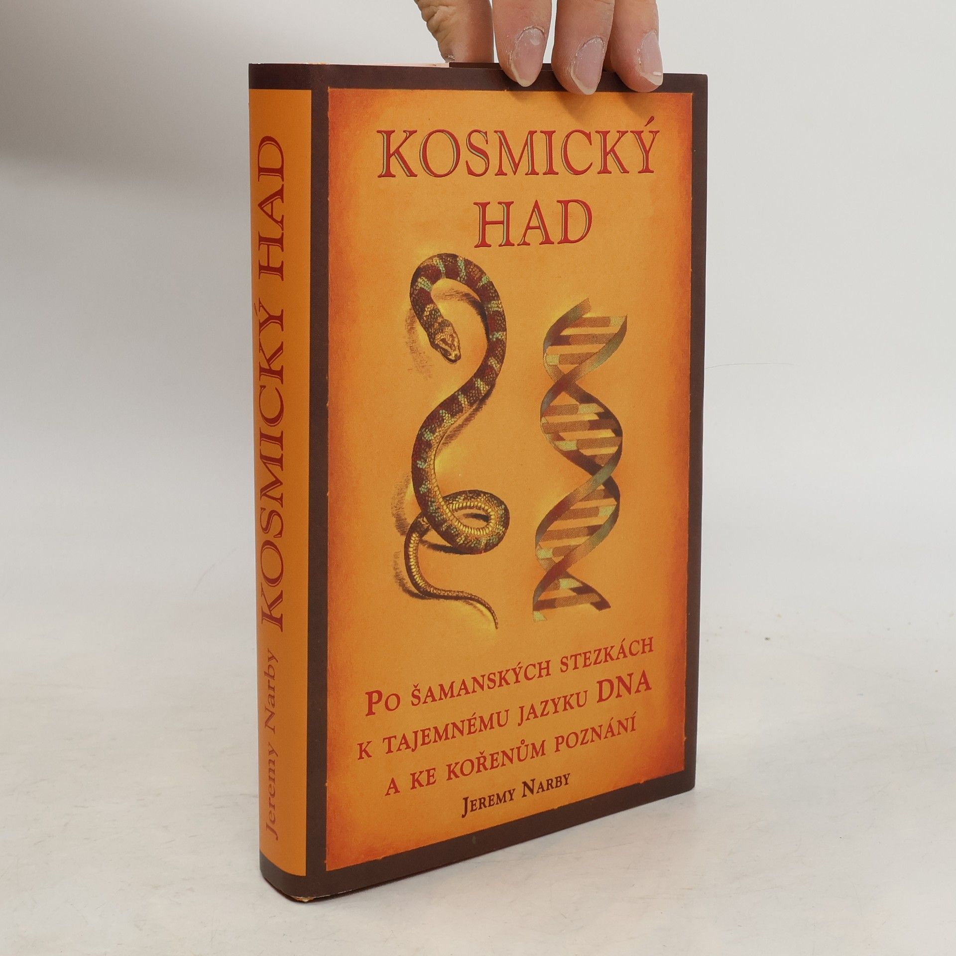 Jeremy Narby Kosmický had