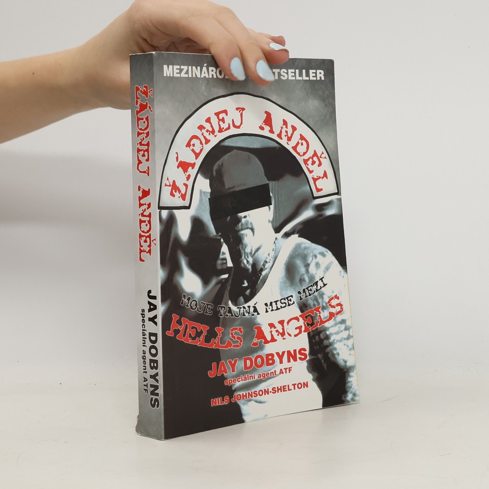 Žádnej anděl. Moje tajná mise mezi Hells Angels