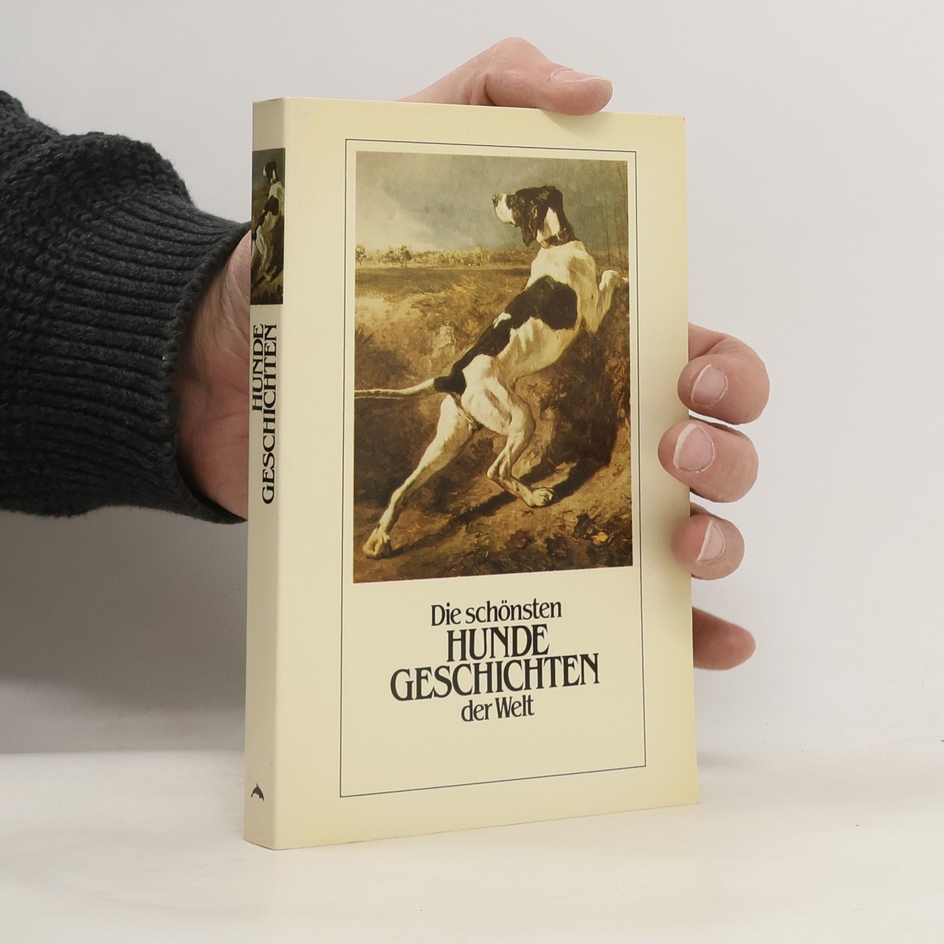 Auteurscollectief Die schönsten Hundegeschichten der Welt