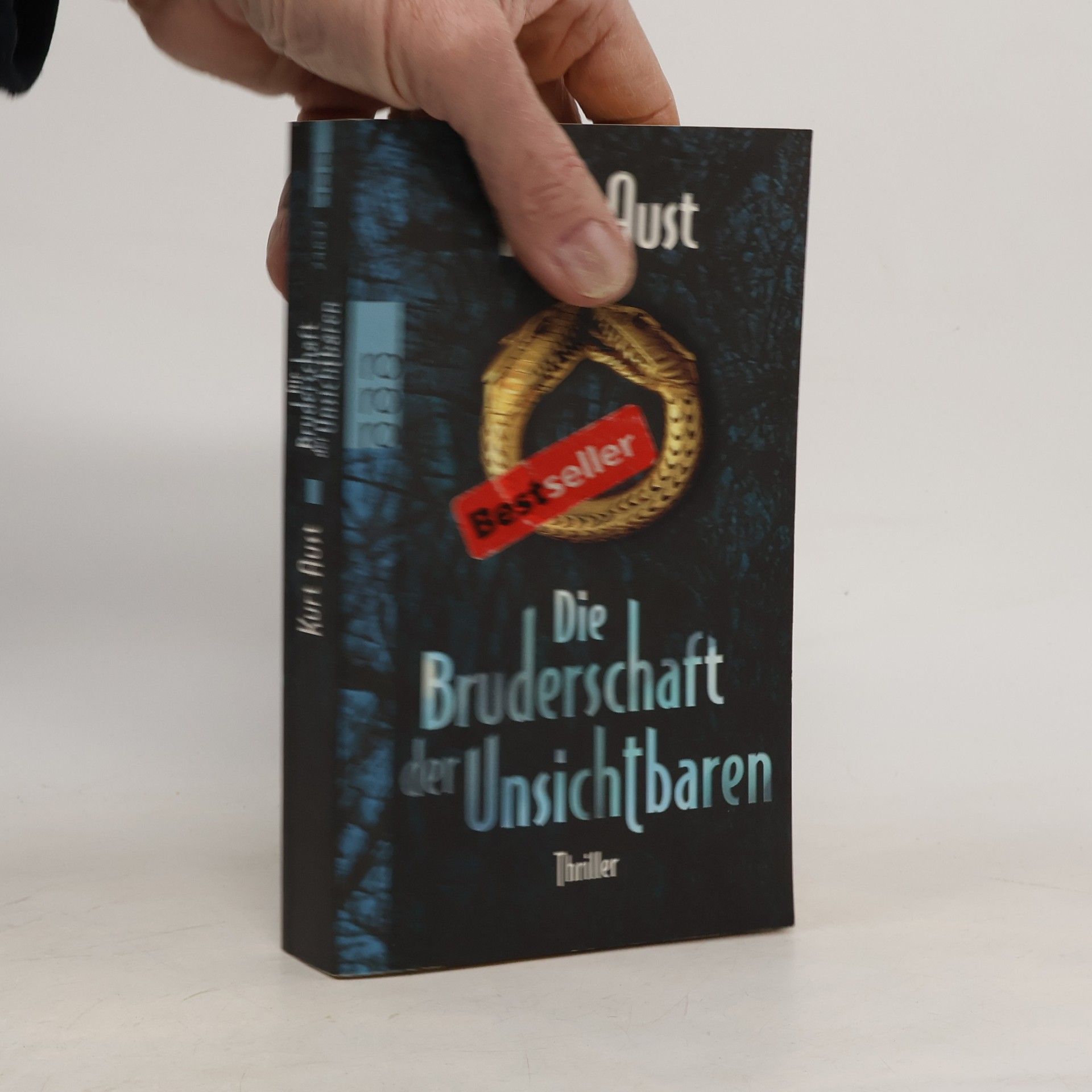 Kurt Aust Die Bruderschaft der Unsichtbaren