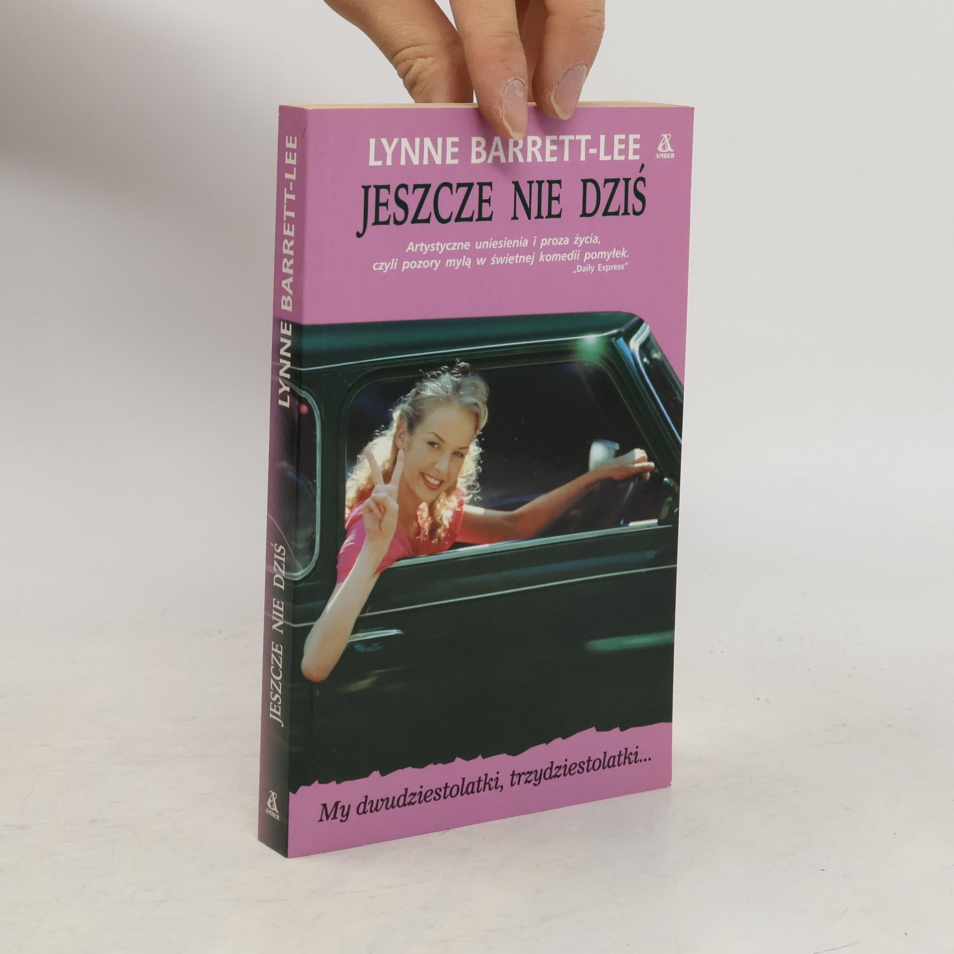 Lynne Barrett-Lee Jeszcze nie dziś