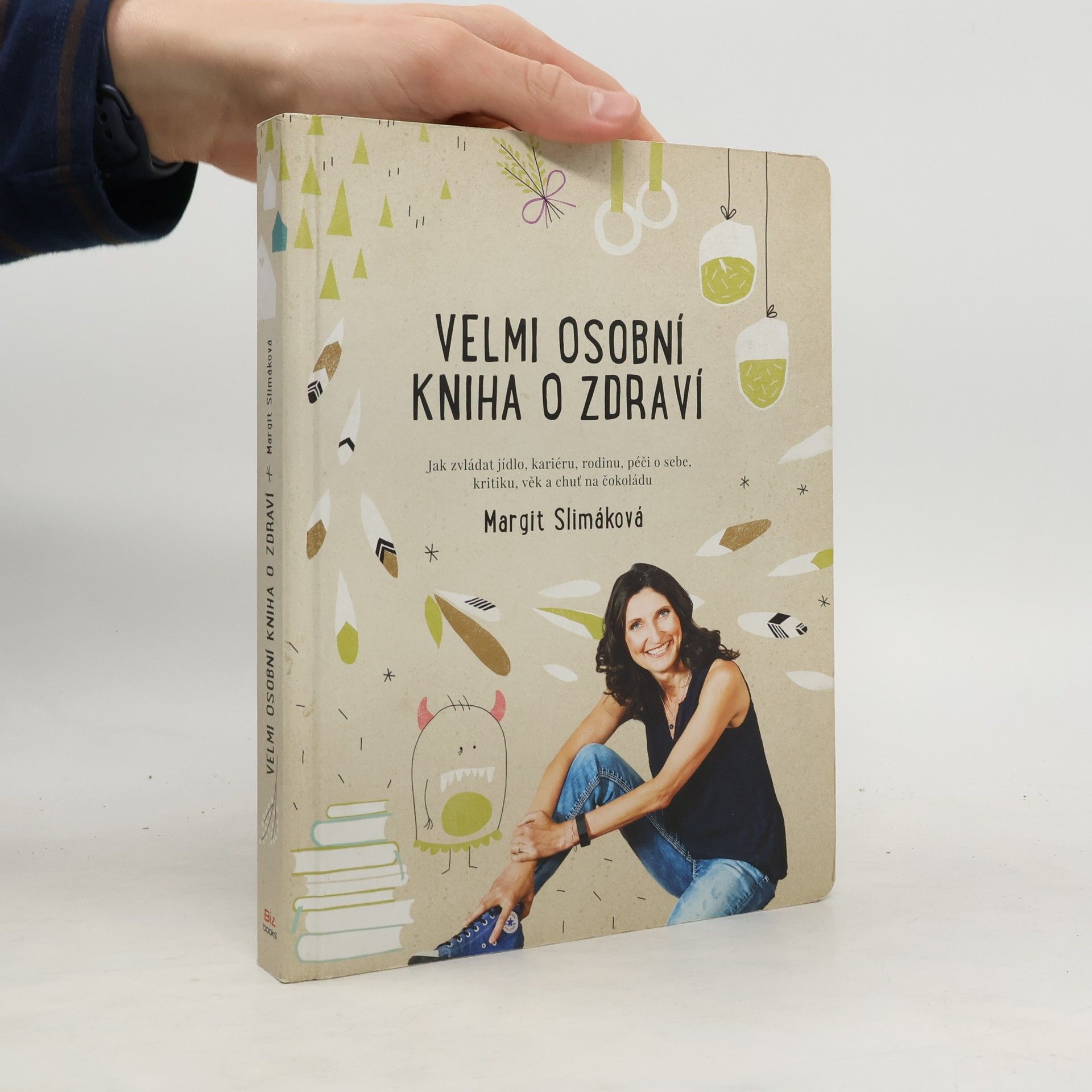 Margit Slimáková Velmi osobní kniha o zdraví