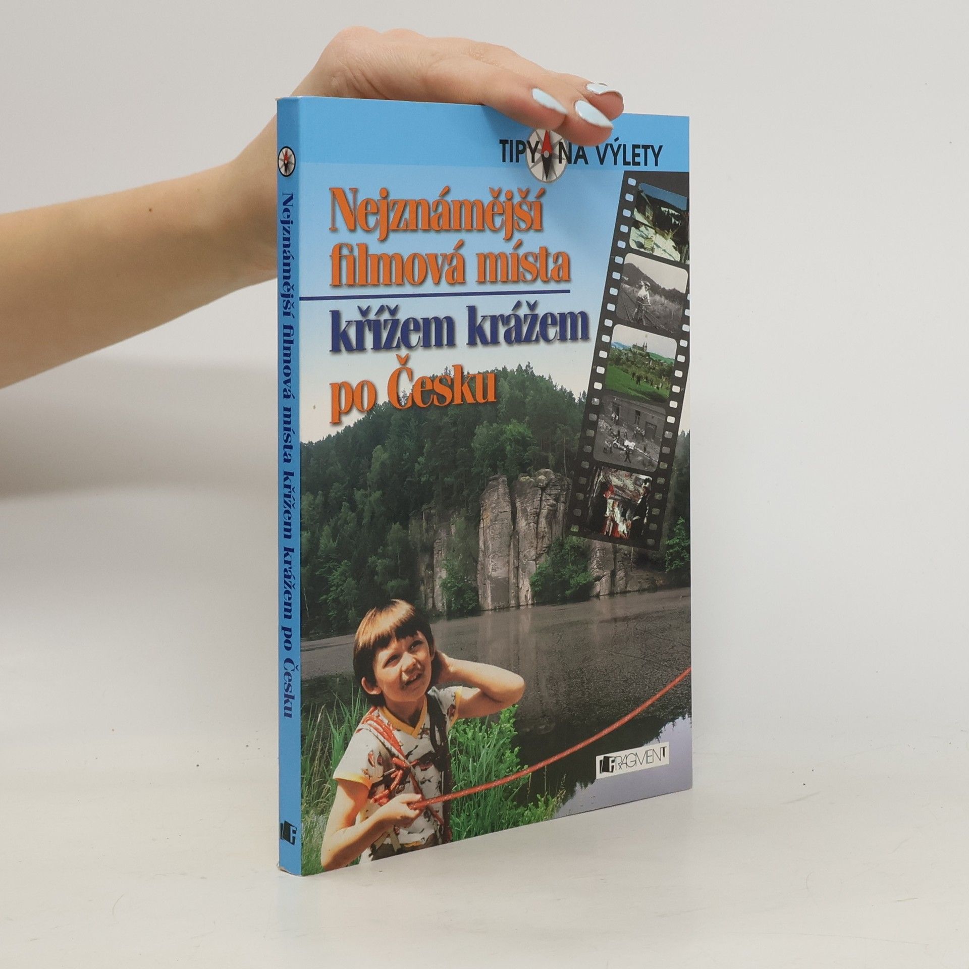 Radek Laudin Nejznámější filmová místa křížem krážem po Česku