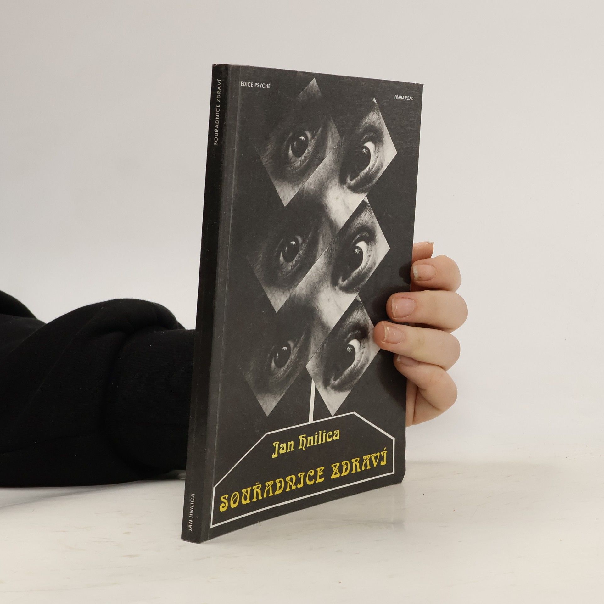 Jan Hnilica Souřadnice zdraví, aneb, Praktická psychotronika