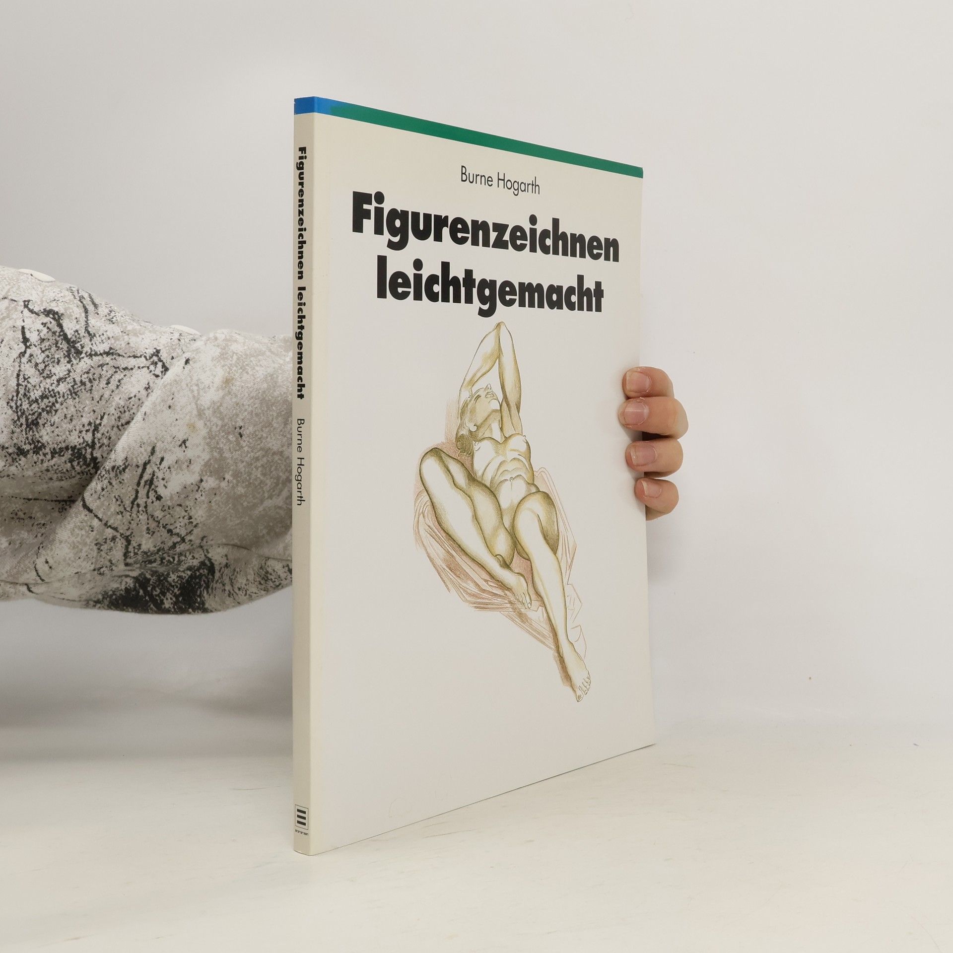 Burne Hogarth Figurenzeichnen leichtgemacht