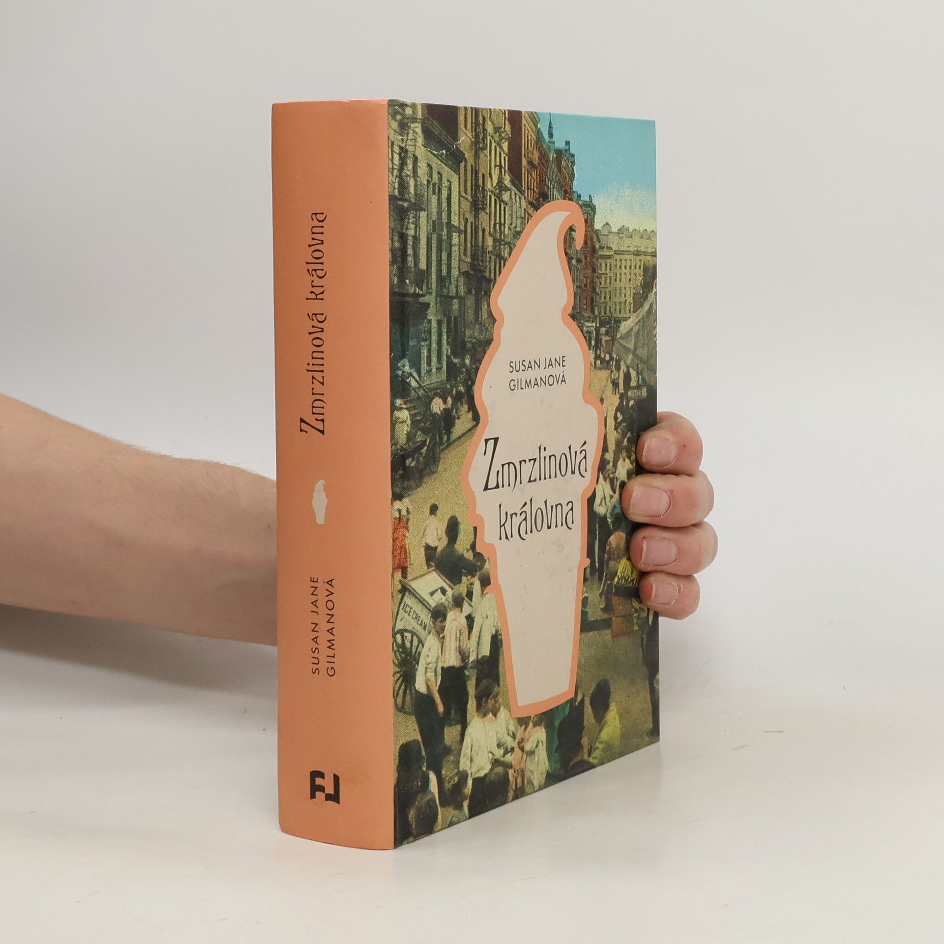 Susan Jane Gilman Zmrzlinová královna