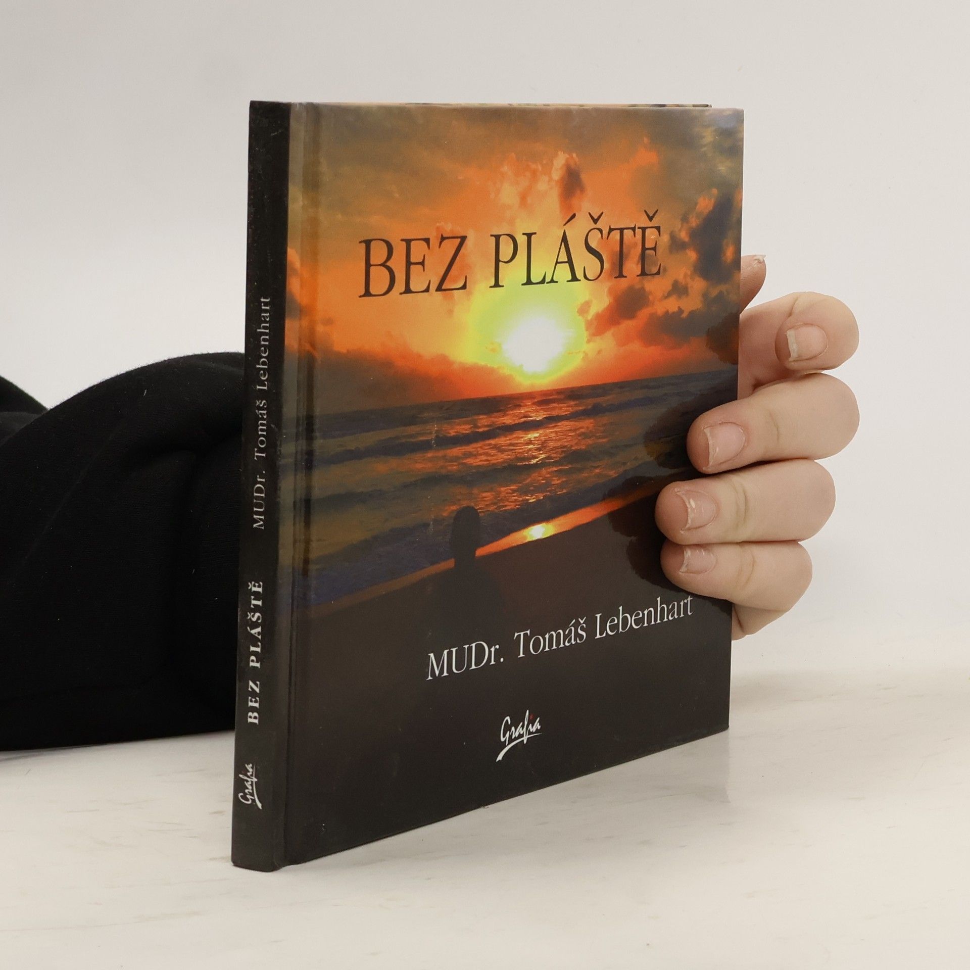 Tomáš Lebenhart Bez pláště