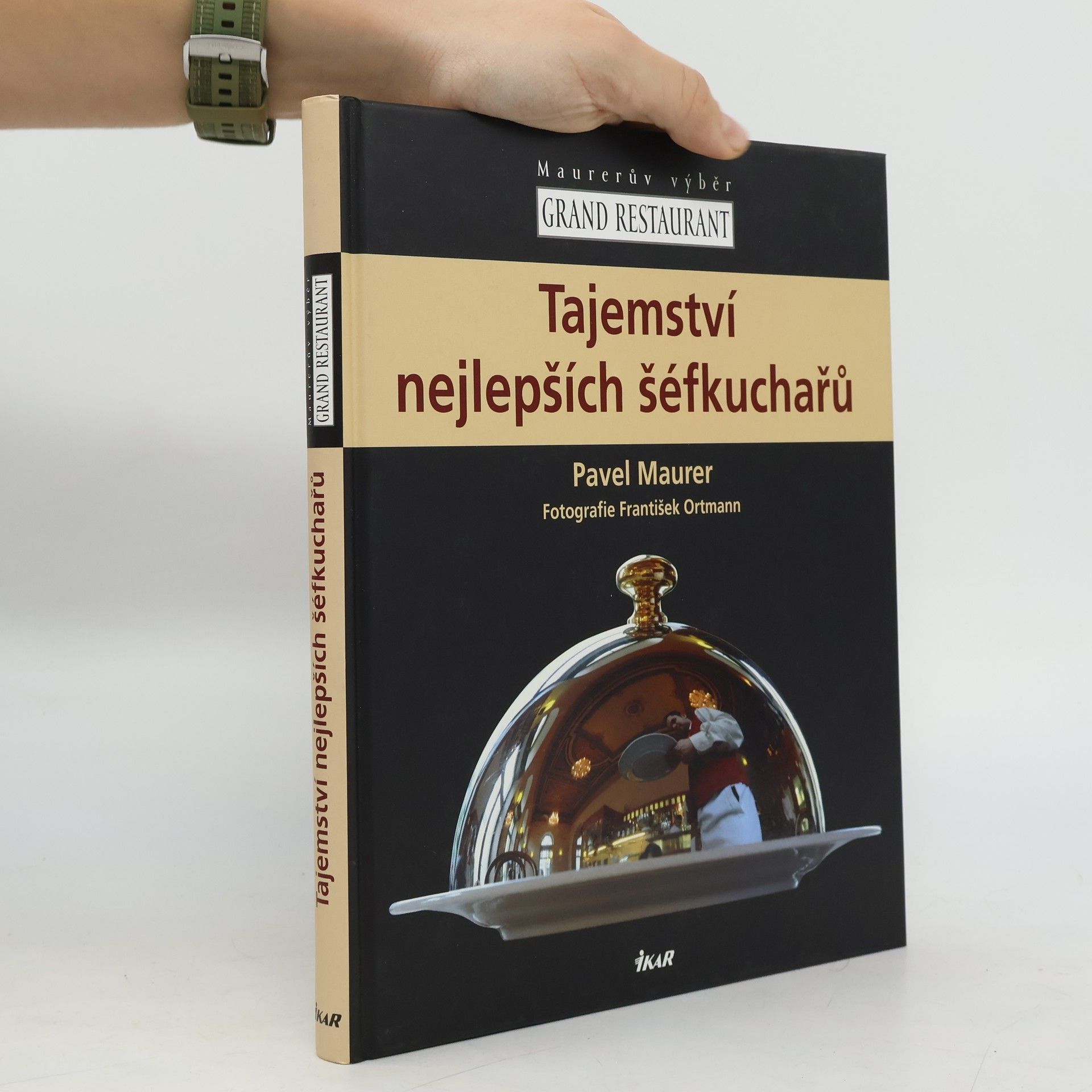 Pavel Maurer Tajemství nejlepších šéfkuchařů