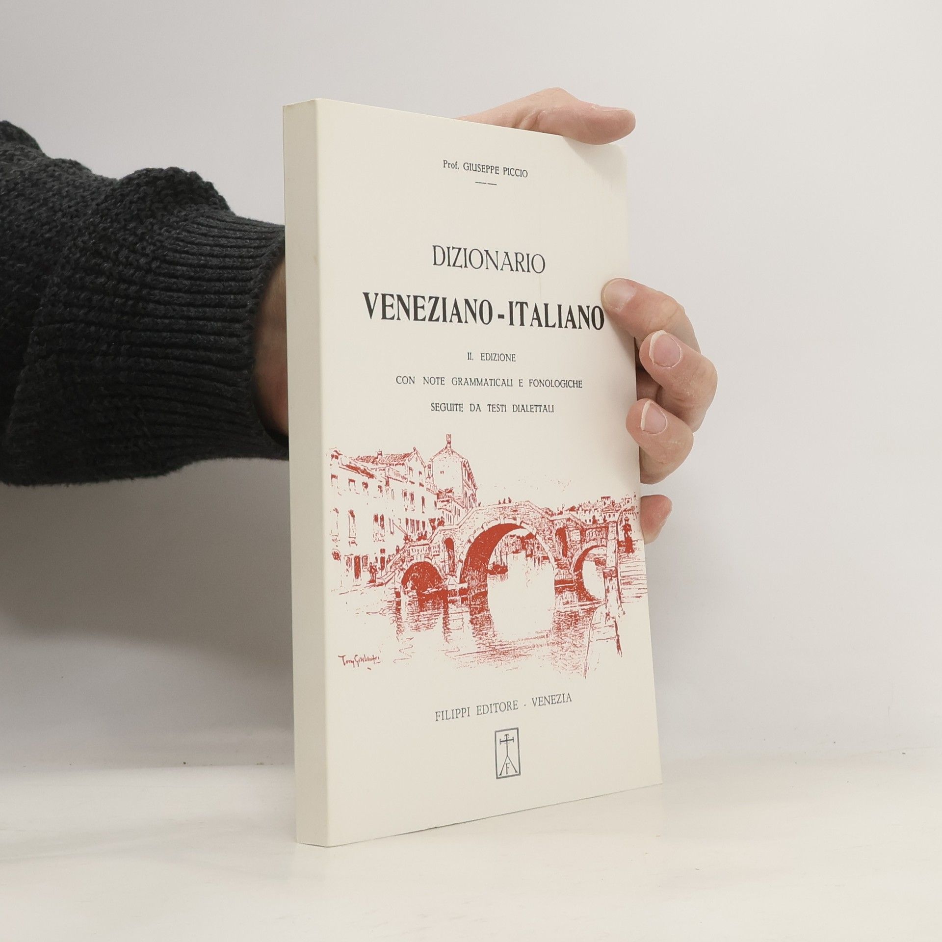 Giuseppe Piccio Dizionario Veneziano - Italiano